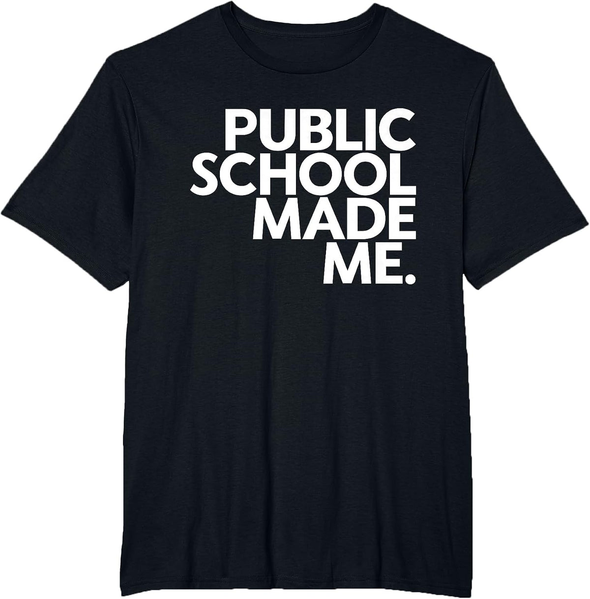 Public School Made Me School Life Teacher's Day Children T-Shirt - Black