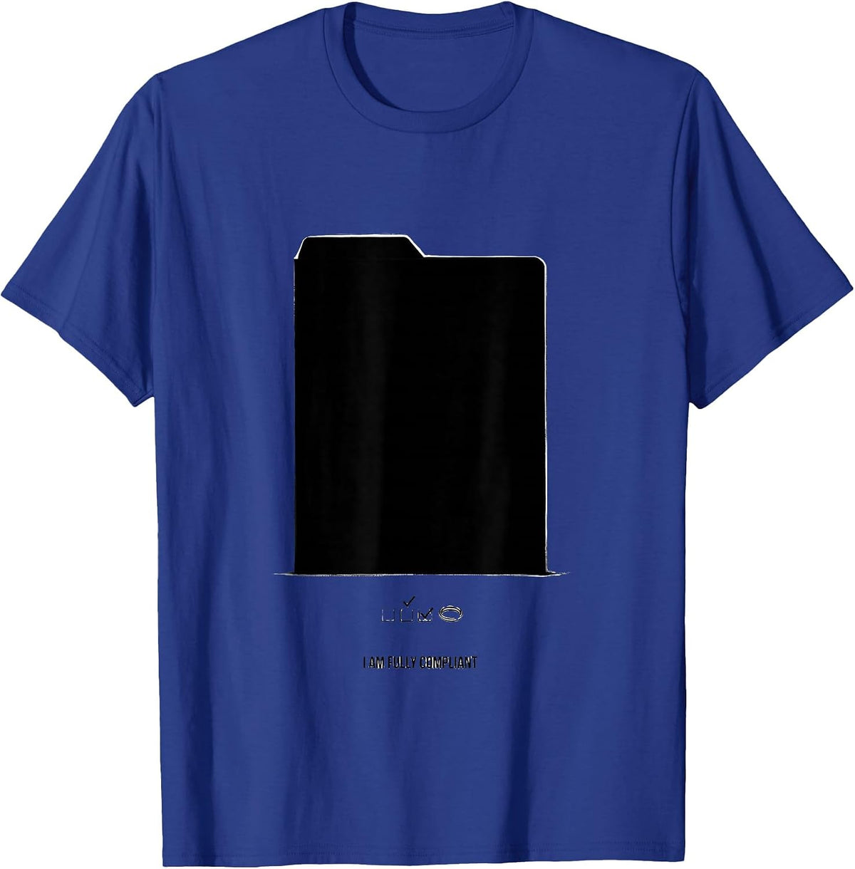 Men's I Am Fully Compliant Funny Special Education Teacher SPED T-Shirt - Royal Blue