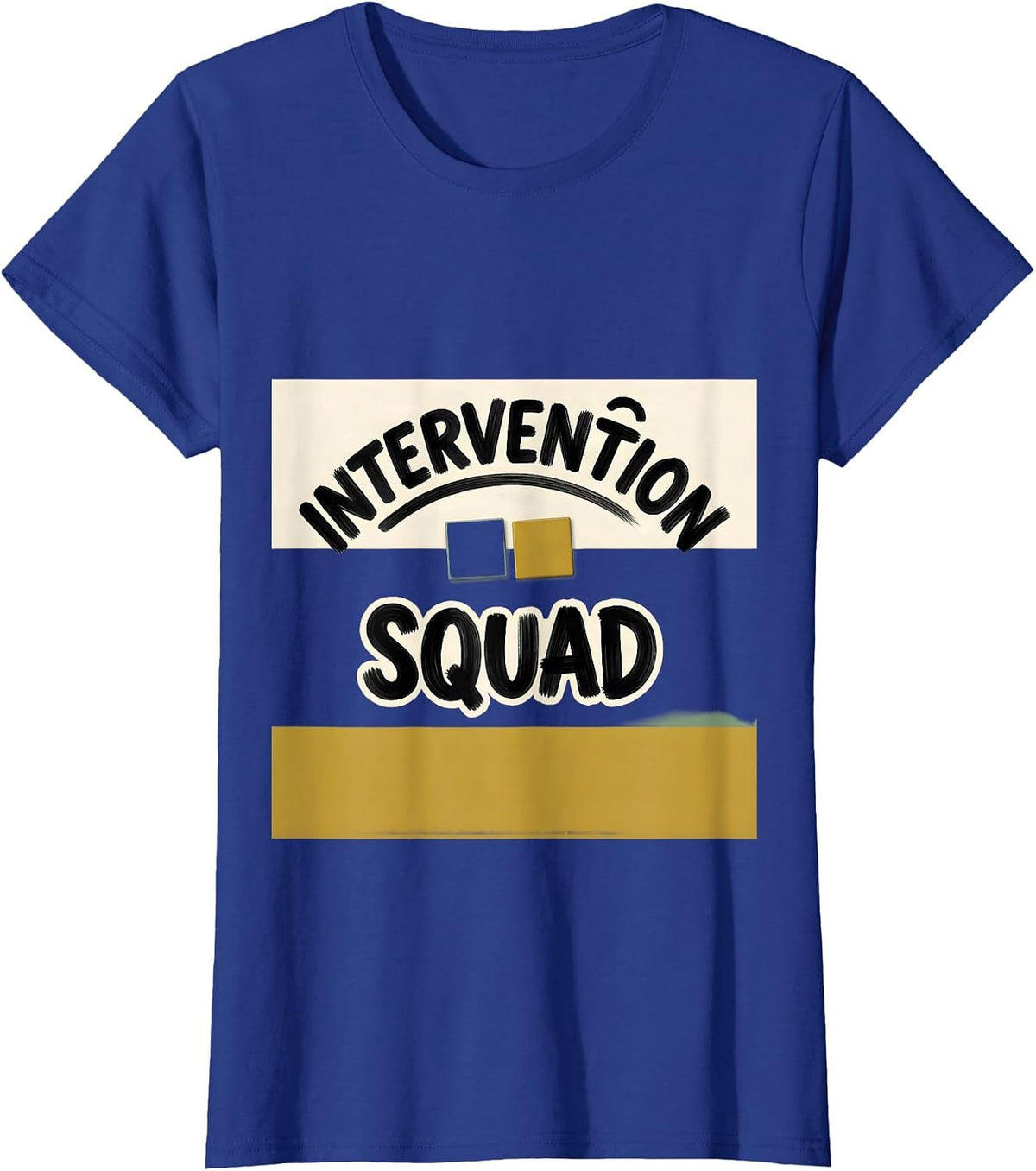 Women's Intervention Squad Dyslexia Teacher Humor SPED Specialist T-Shirt - Royal Blue