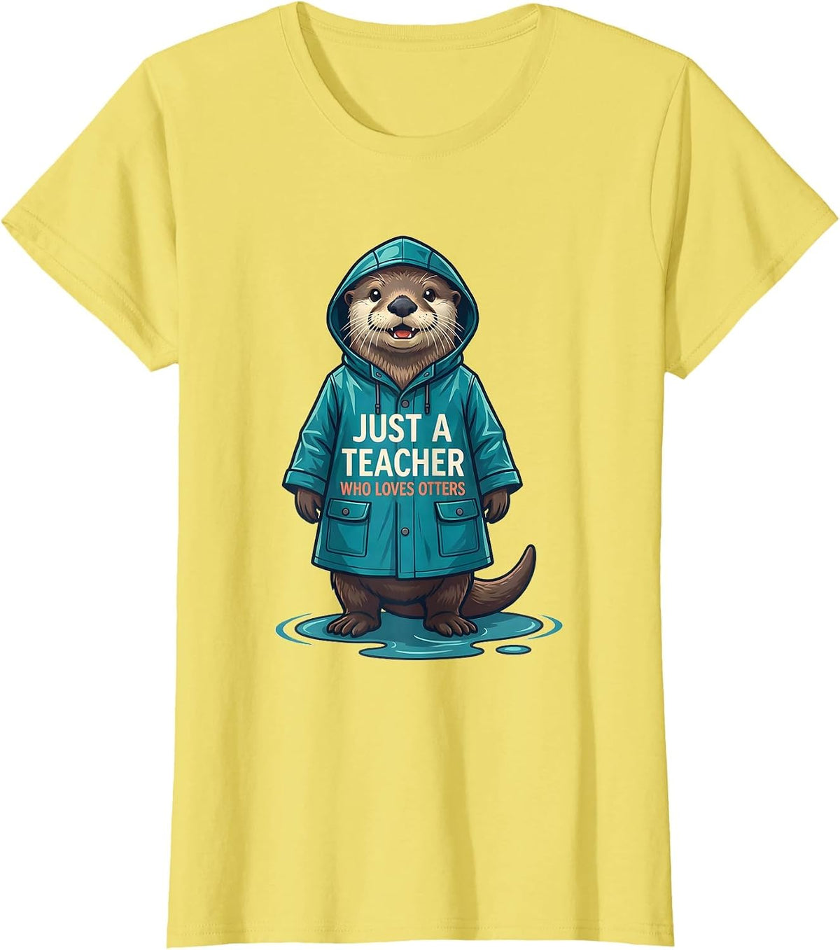 Women's Just A Teacher Who Loves Otters Funny Otter Lover Humor T-Shirt - Lemon Yellow