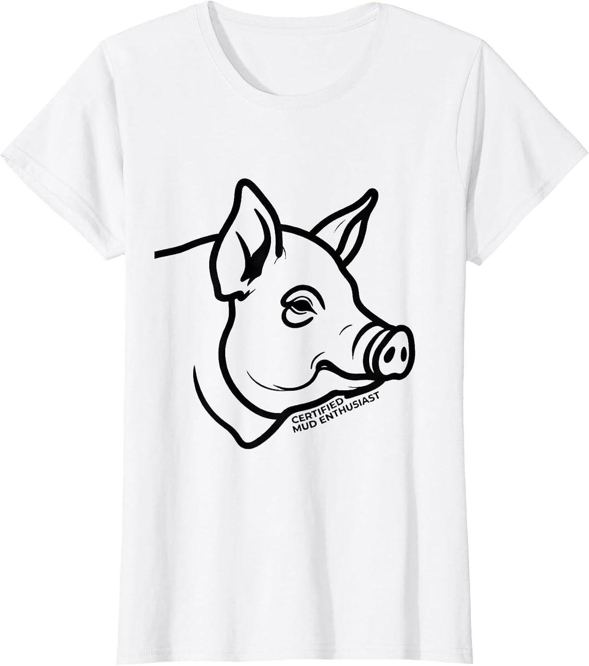 Certified Mud Enthusiast Funny Pig Lover Pet Humor T-Shirt - White