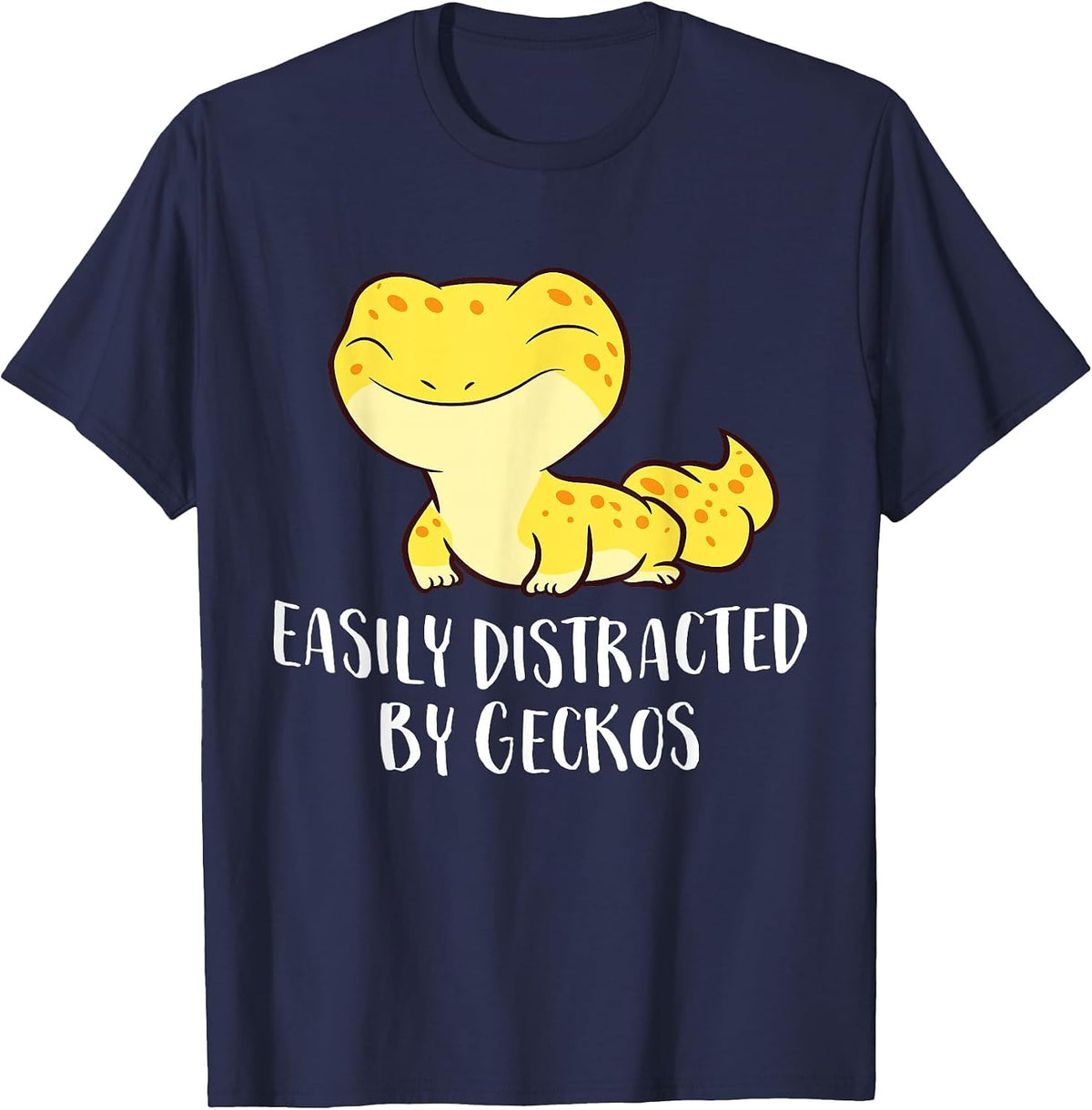 Easily Distracted By Geckos Cute Leopard Lizard Love Gecko T-Shirt - Navy Blue