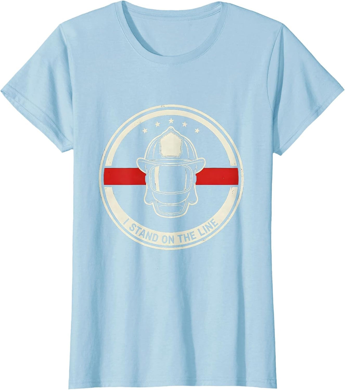 I Stand On The Line Firefighter Pride Emblem Thin Red Line T-Shirt - Baby Blue