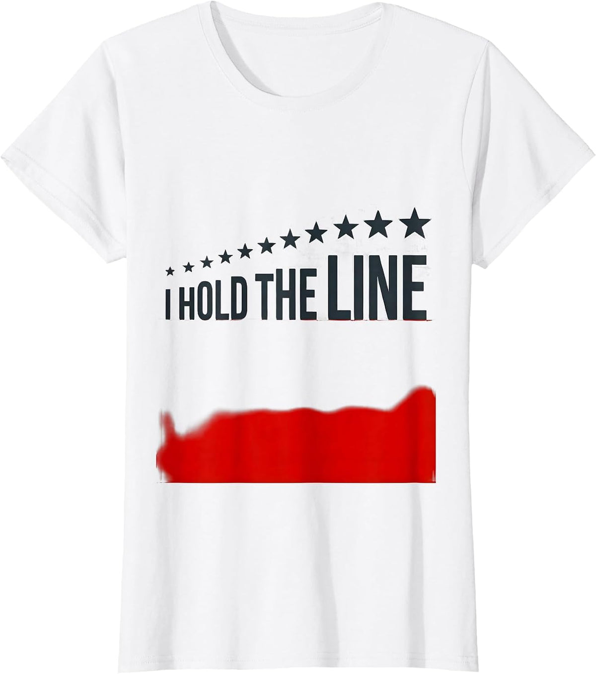 I Hold The Line Bold Firefighter Pride Humor Thin Red Line T-Shirt - White