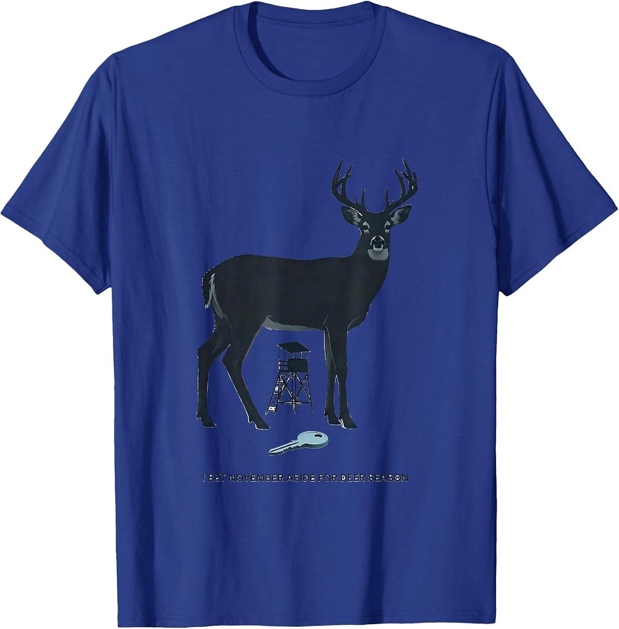 I Set November Aside For Deer Season Funny Hunting Dad Humor T-Shirt - Royal Blue