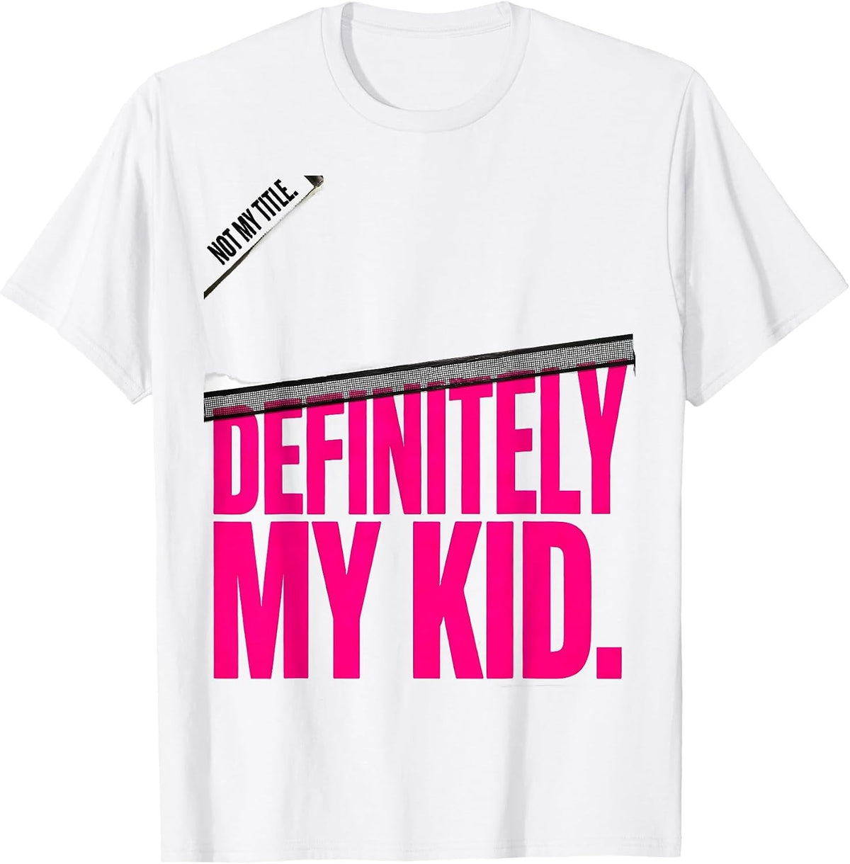 Men's Not My Title Definitely My Kid Funny Paraeducator T-Shirt - White