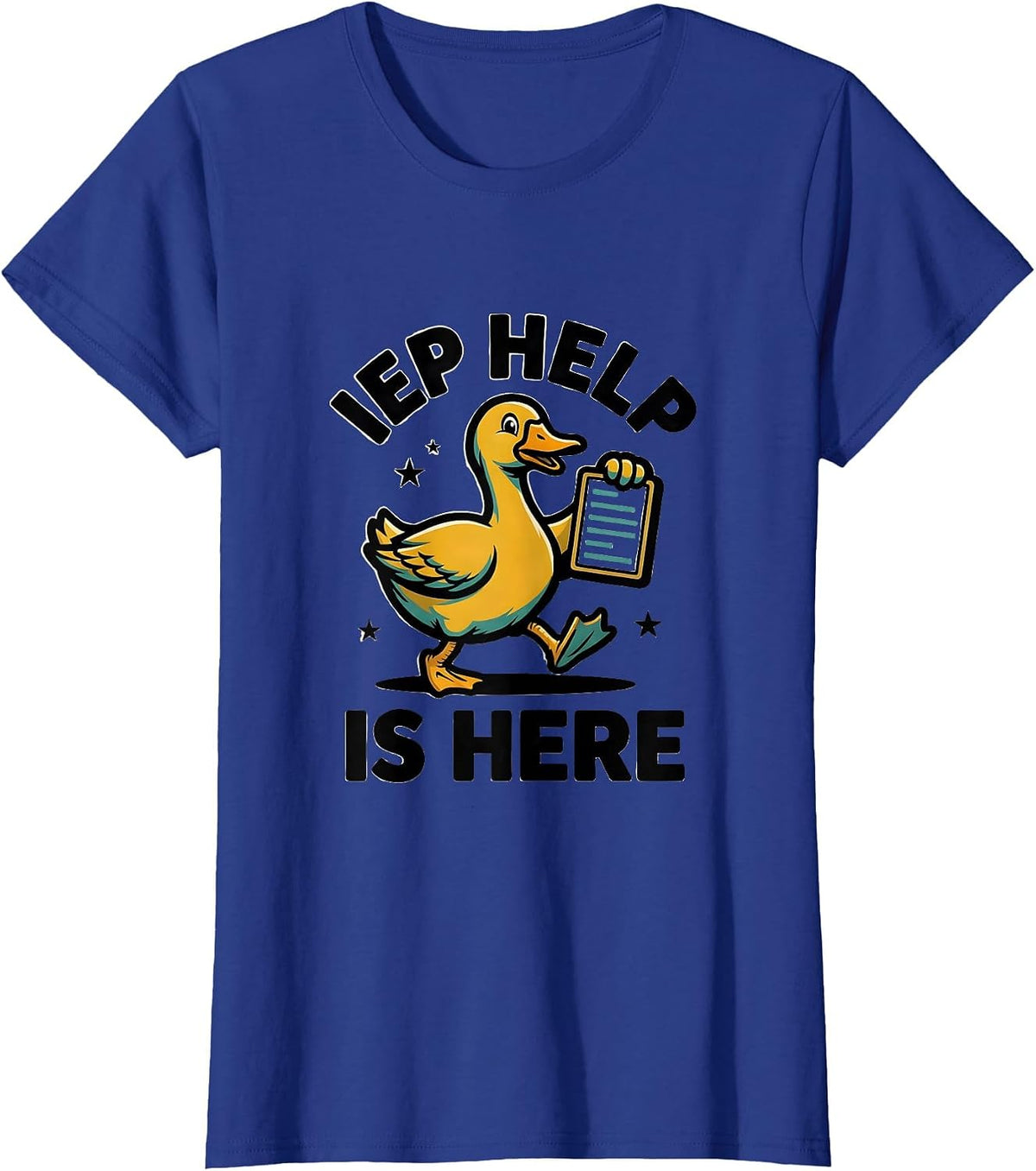 Women's IEP Help Is Here Funny Special Education Teacher SPED T-Shirt - Royal Blue