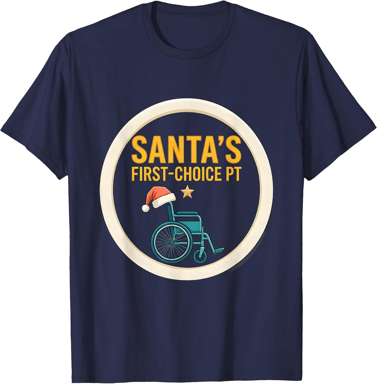 Santa's First-Choice PT Funny Physical Therapist Christmas T-Shirt - Navy Blue