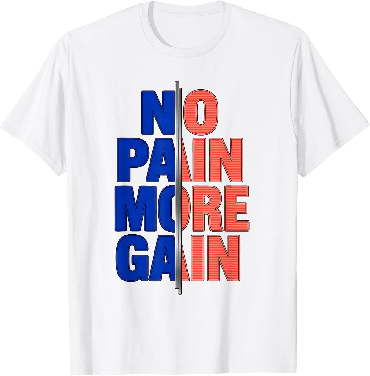 No Pain More Gain Physical Therapy Design T-Shirt - White