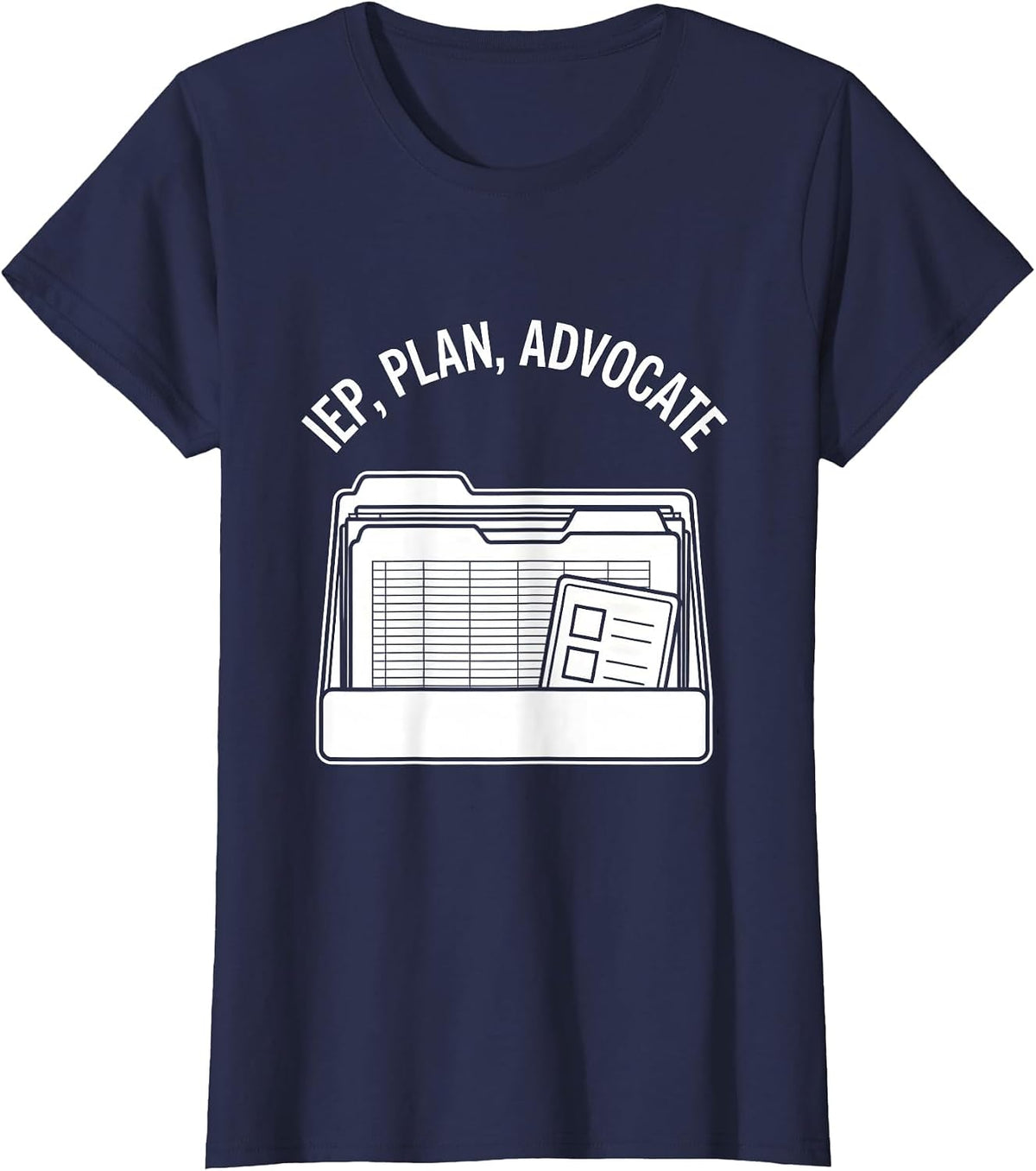 Women's IEP Plan Advocate Funny Special Education Teacher SPED Gift T-Shirt - Navy Blue