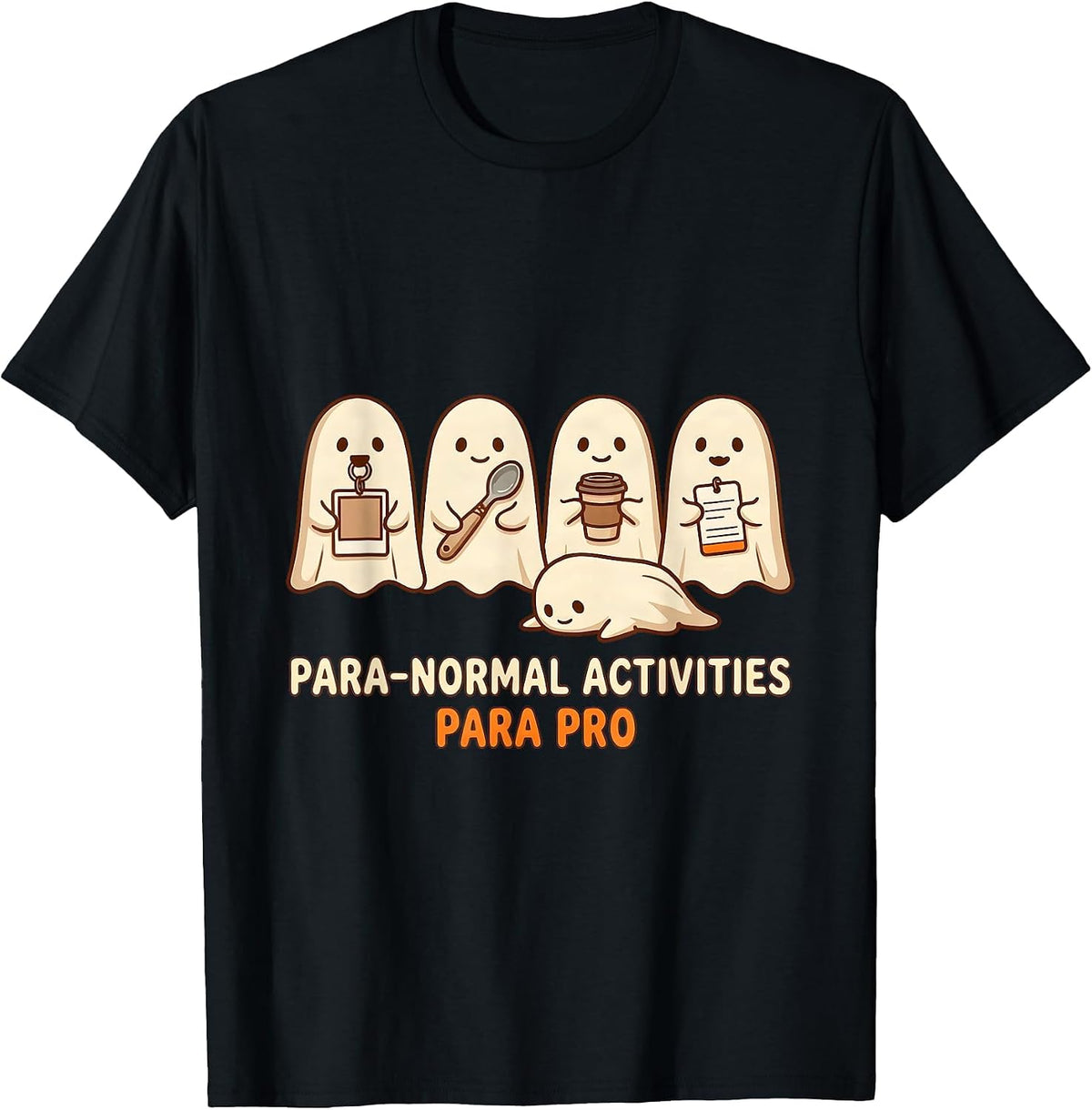 Men's Para-Normal Activities Para Pro Cute Ghost SpEd Teacher T-Shirt - Black