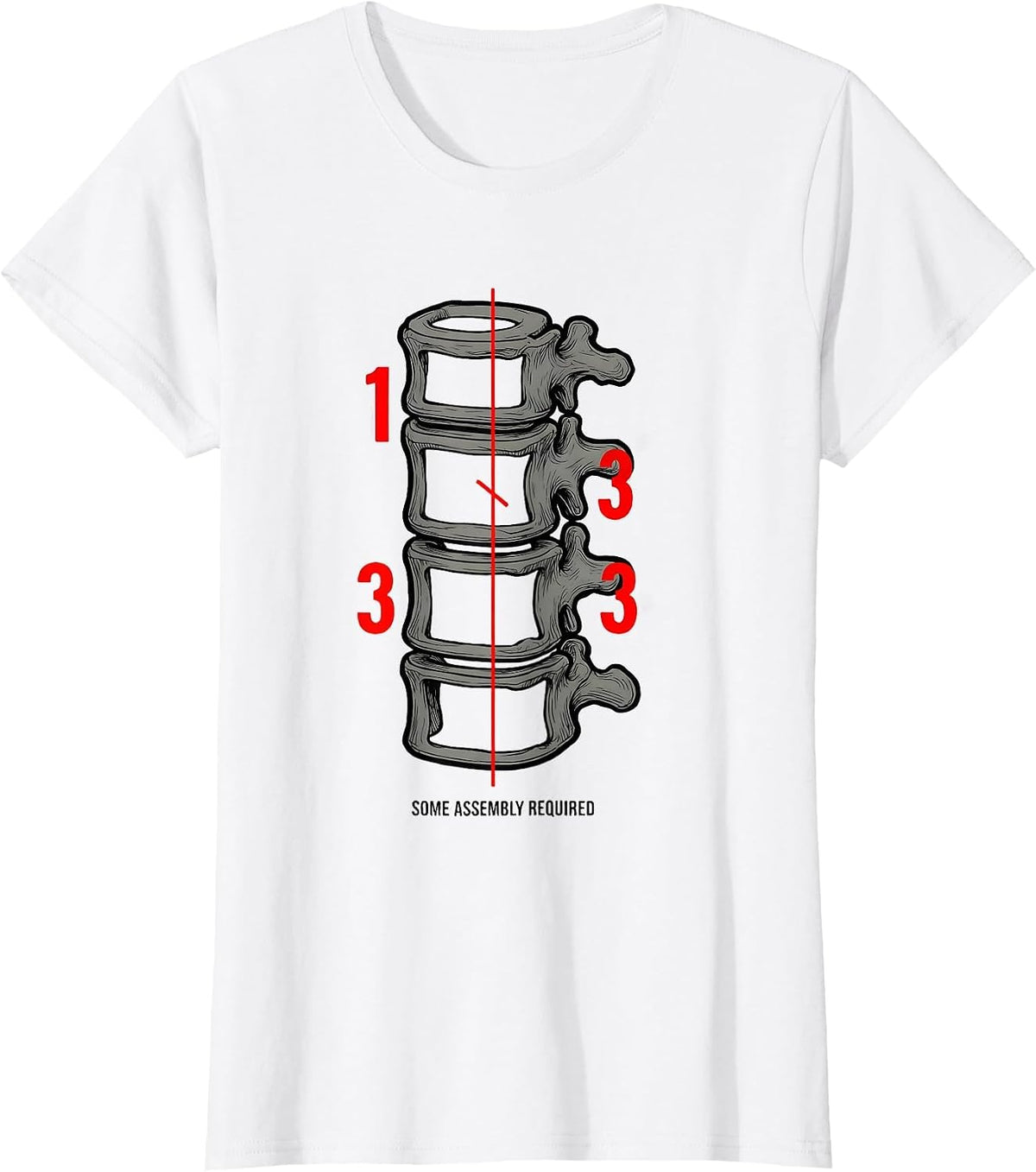 Some Assembly Required Funny Chiropractor Physical Therapy T-Shirt - White