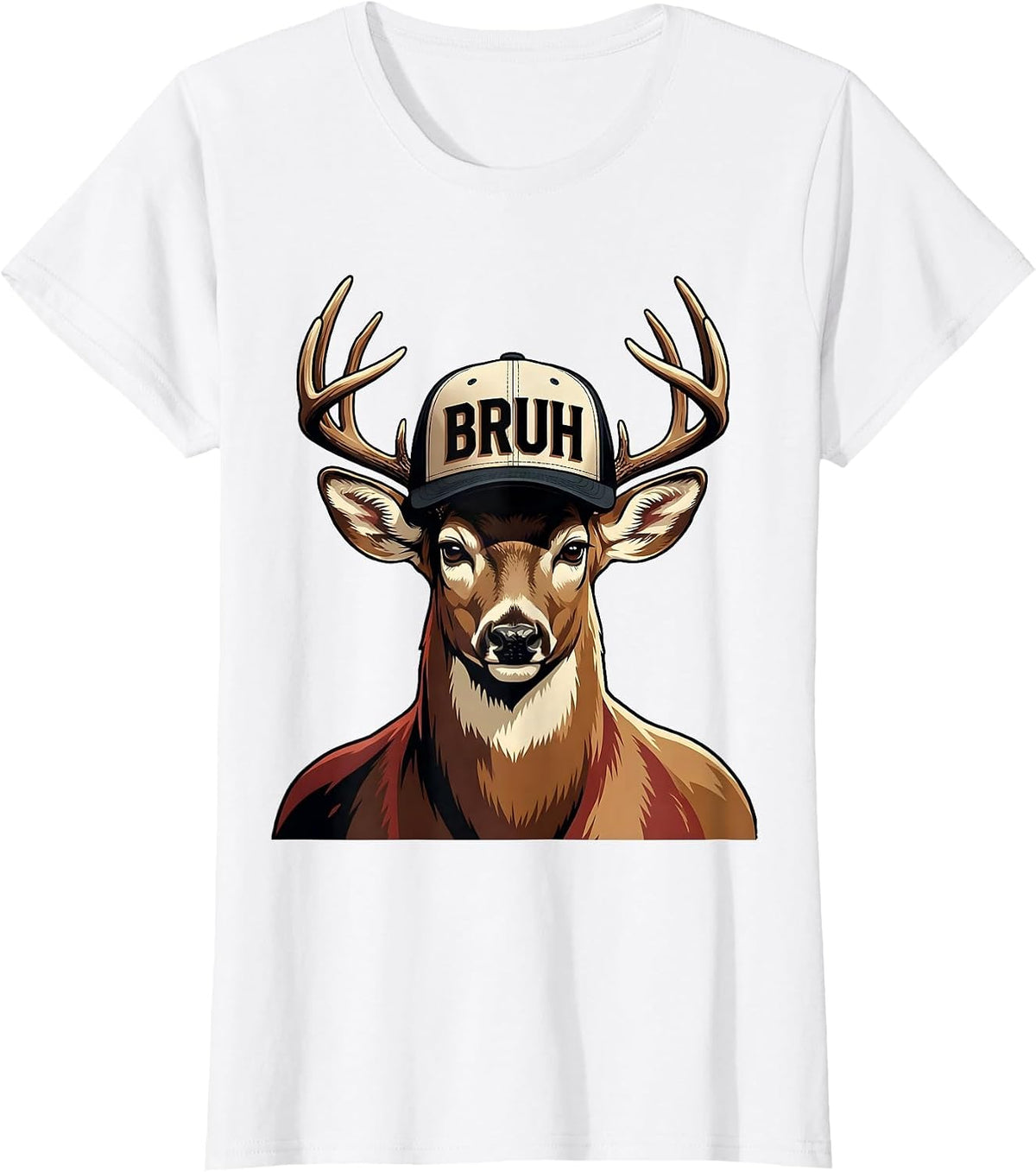 Women's Bruh Funny Buck Deer Hunting Camo Hat Novelty Gift T-Shirt - White