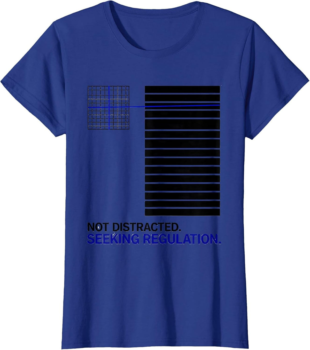 Women's Not Distracted Seeking Regulation SPED Teacher Autism T-Shirt - Royal Blue