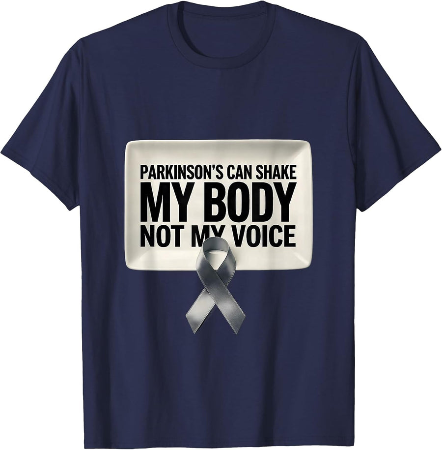 Parkinson's Can Shake My Body, Not My Voice Awareness T-Shirt - Navy Blue
