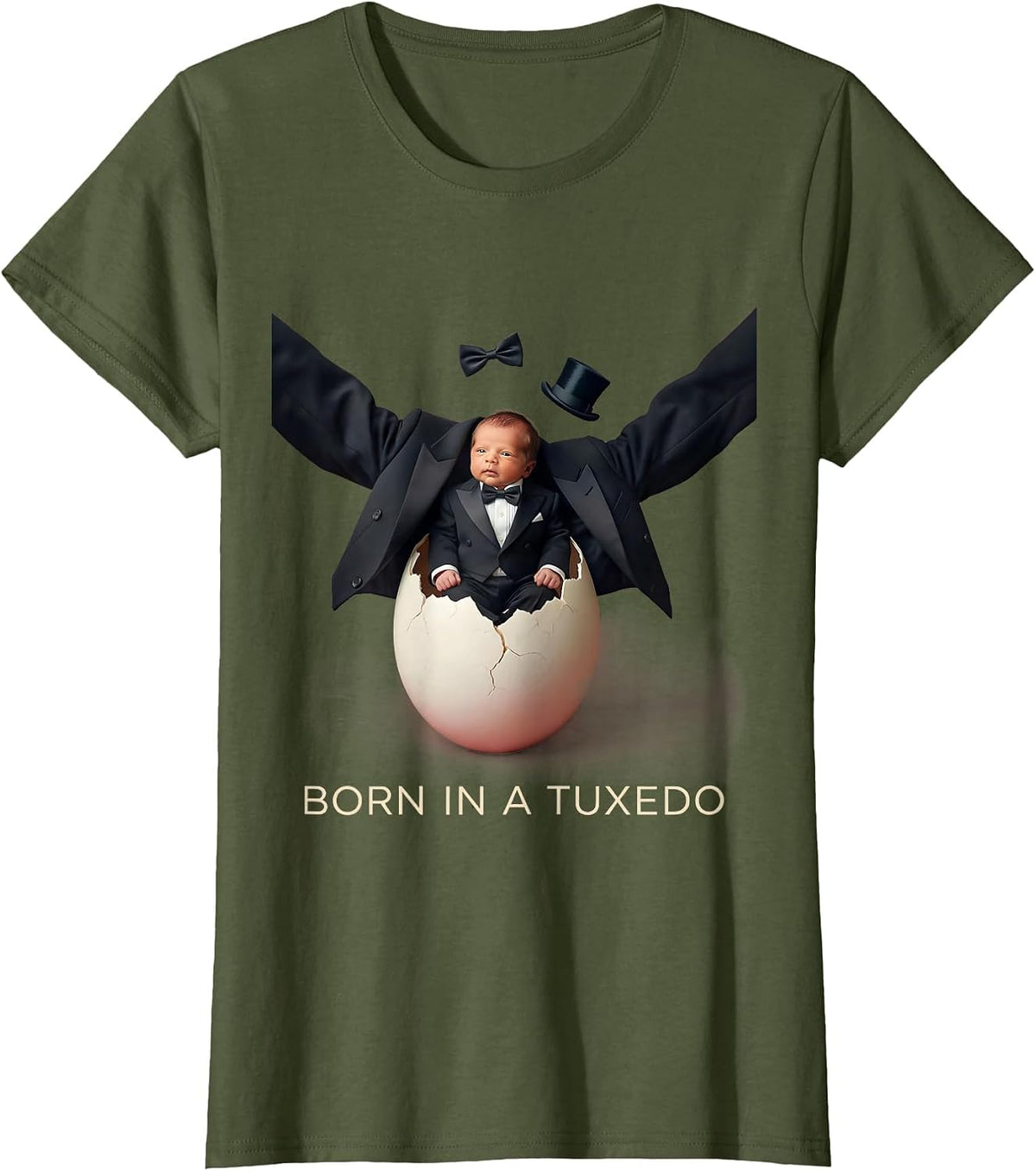 Women's Born in a Tuxedo Classic Formal Style Design T-Shirt - Olive Green