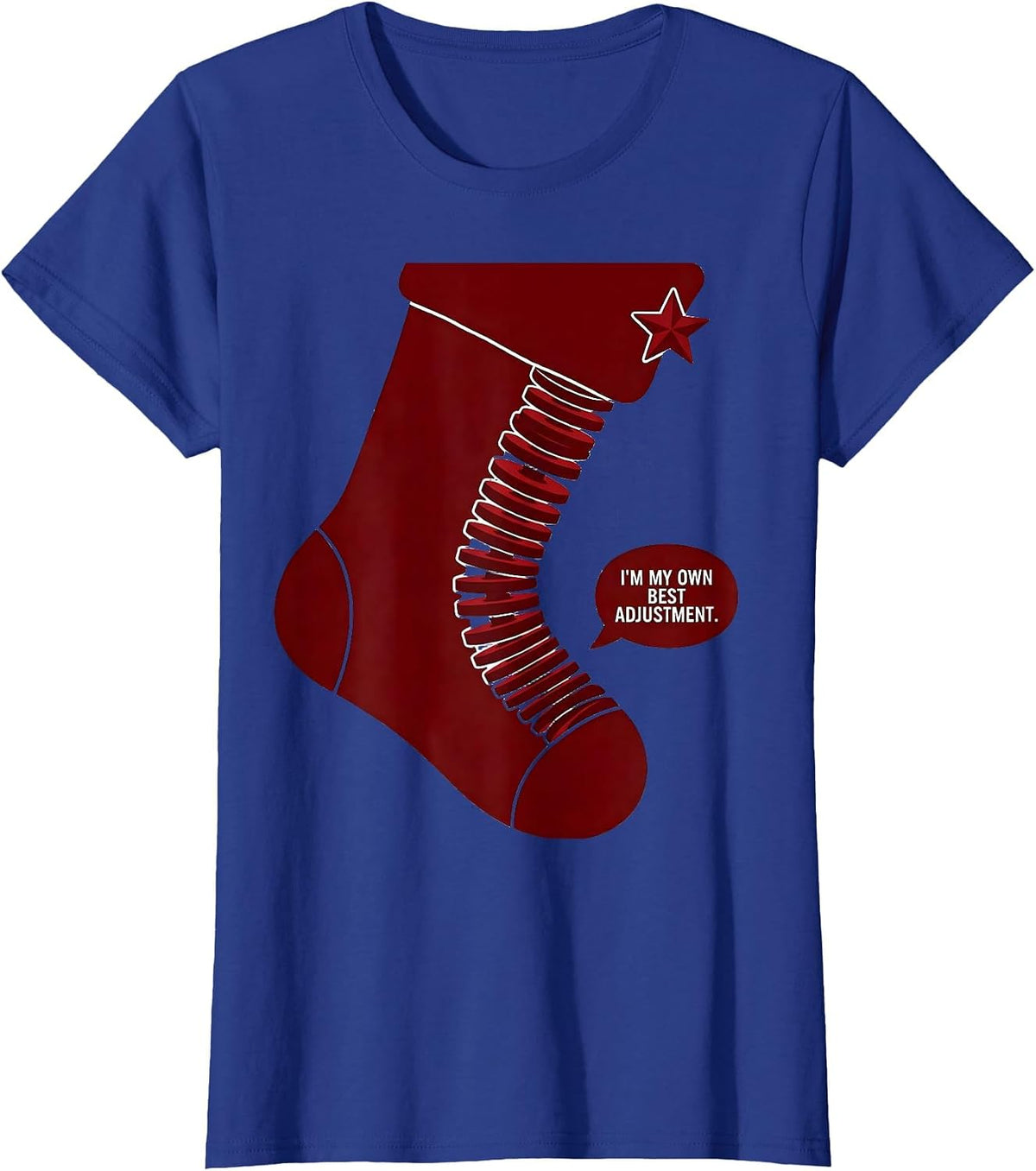 Women's I'm My Own Best Adjustment Funny Chiropractor Christmas T-Shirt - Royal Blue