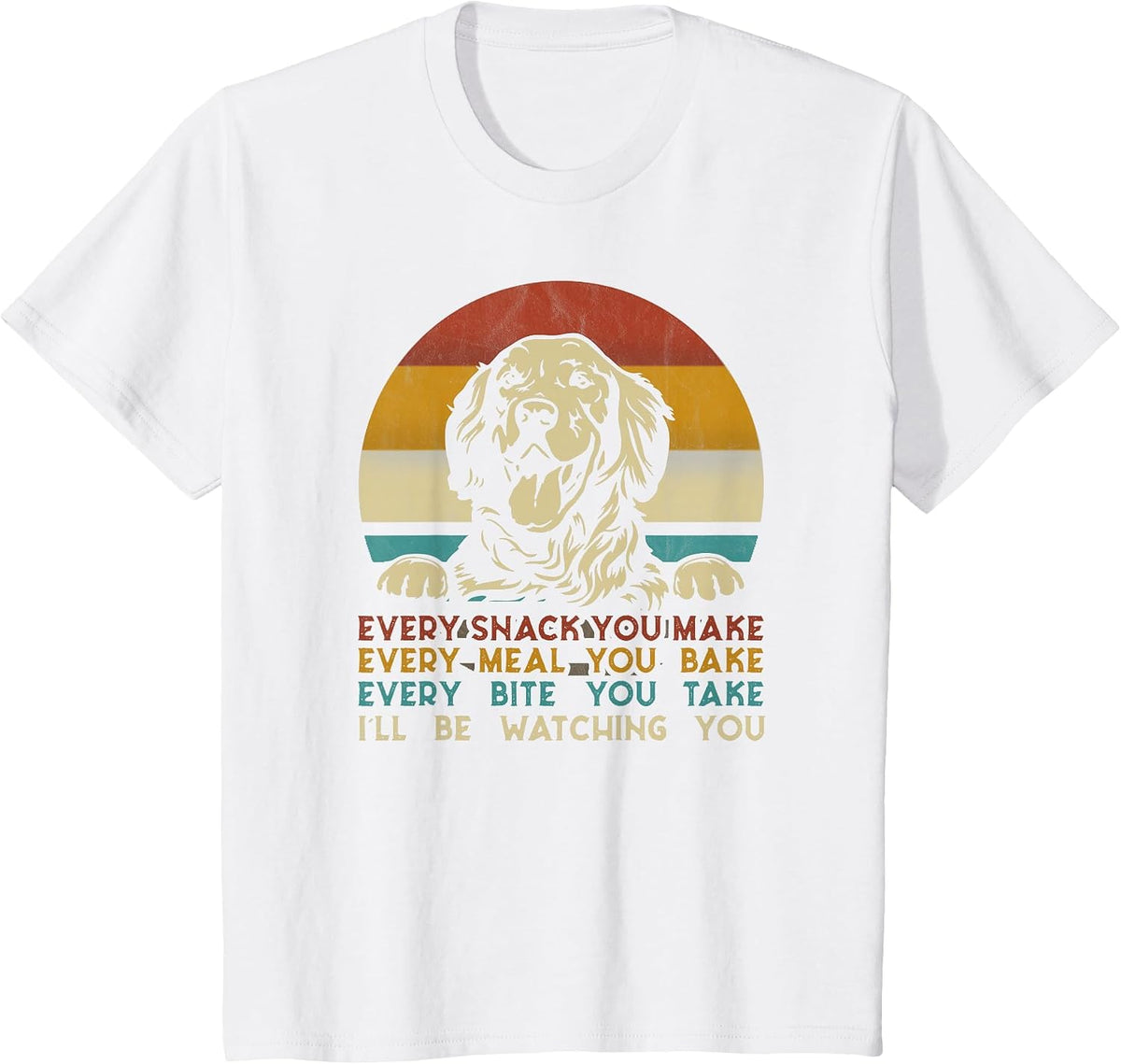 Every Snack You Make Golden Retriever Dog Breed Retro T-Shirt - White