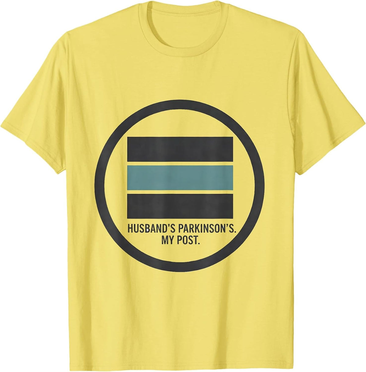 Men's Husband's Parkinson's My Post Parkinson's Warrior Support T-Shirt - Lemon Yellow