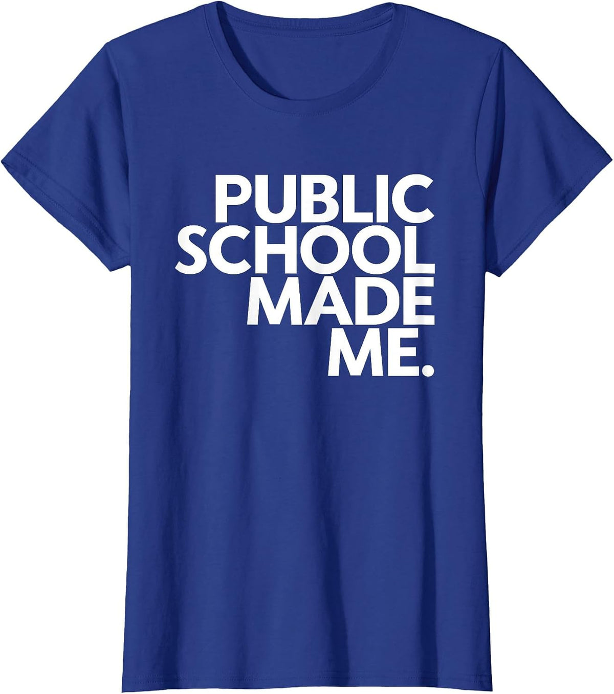 Public School Made Me School Life Teacher's Day Children T-Shirt - Royal Blue
