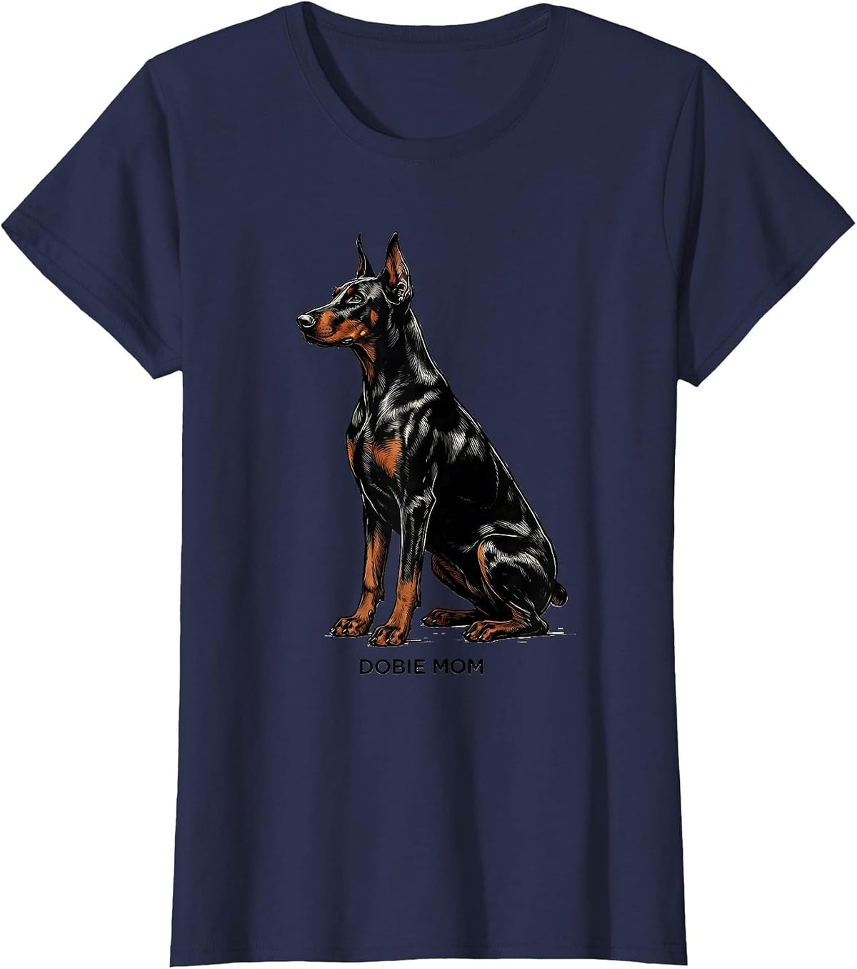 Women's Dobie Mom Funny Doberman Pinscher Dog Lover Gift T-Shirt - Navy Blue