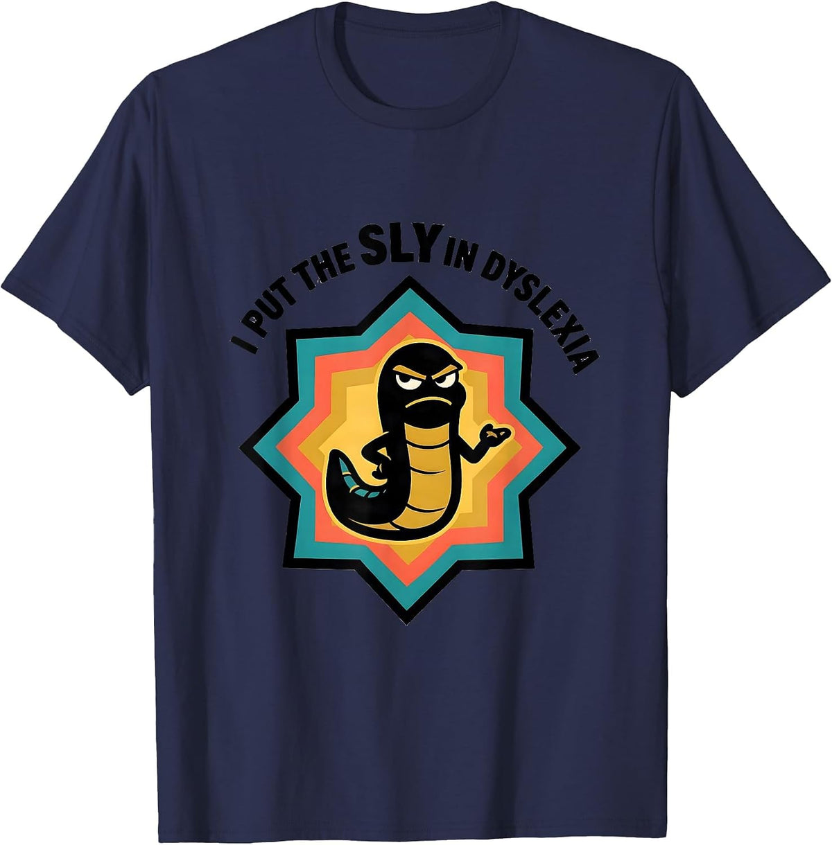 Men's I Put The Sly In Dyslexia Funny Frog Neurodiversity Meme T-Shirt - Navy Blue