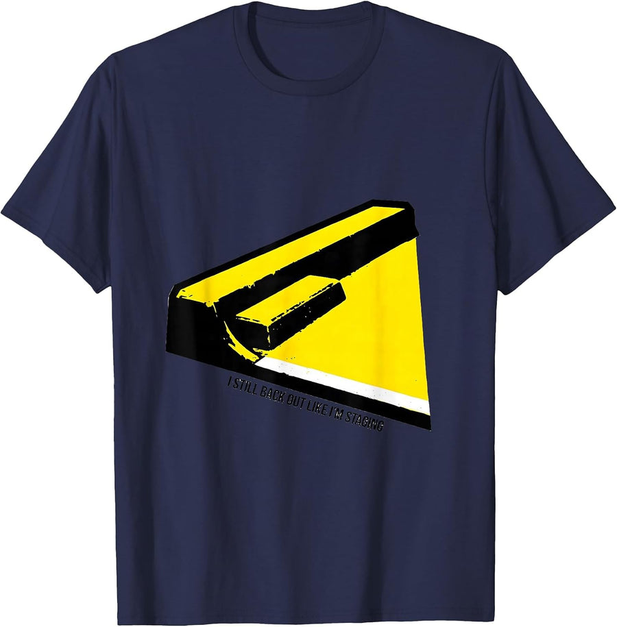 I Still Back Out Like I'm Staging Vintage Racing Flag T-Shirt - Navy Blue
