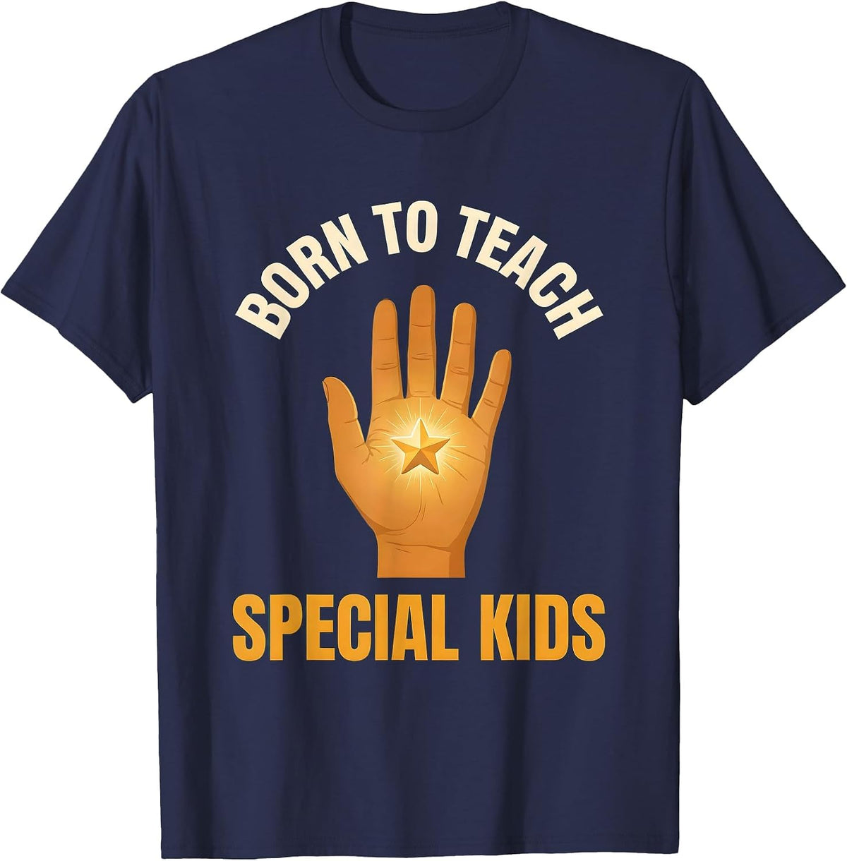 Born to Teach Special Kids Special Education Design T-Shirt - Navy Blue