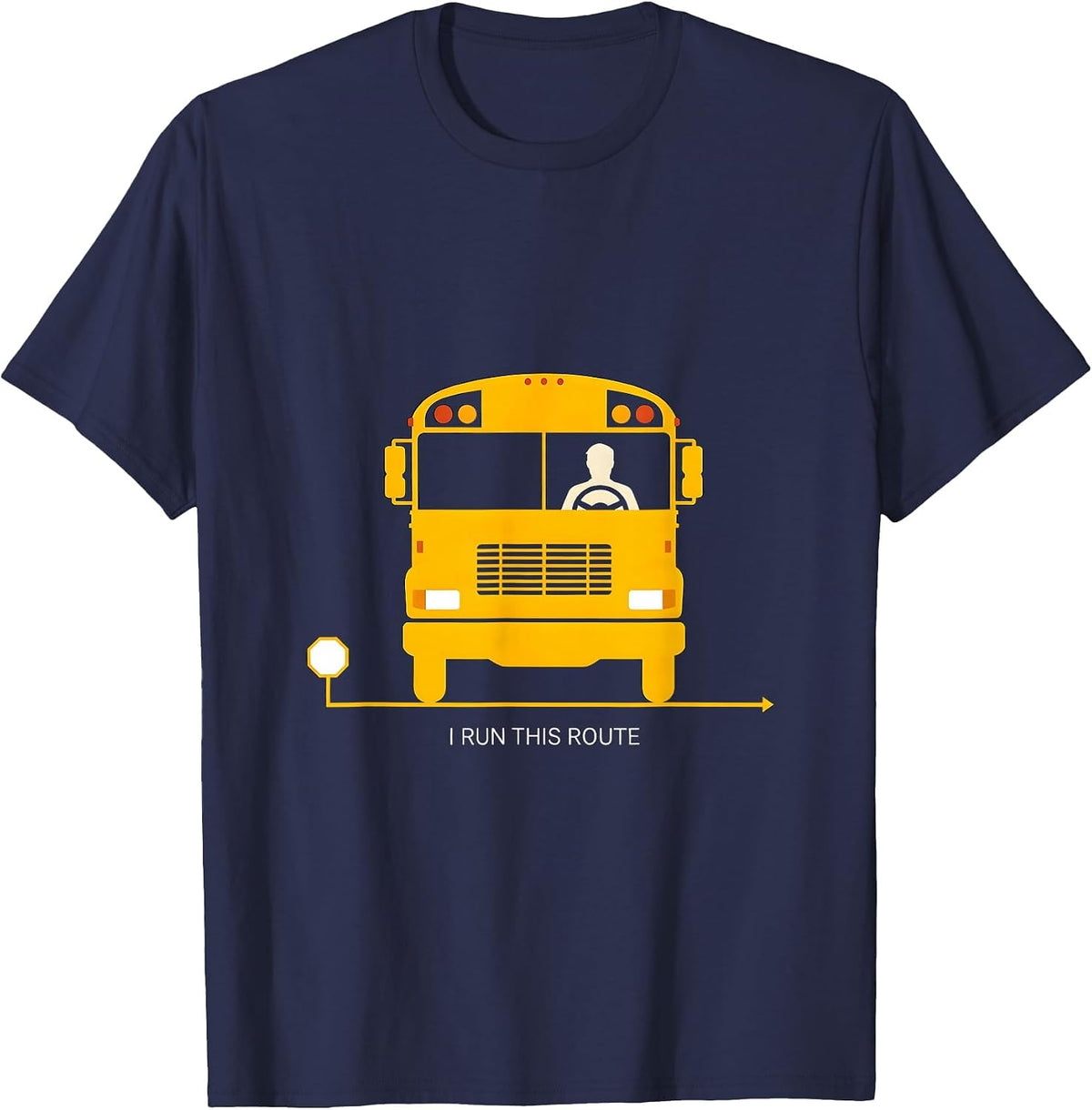 I Run This Route Minimalist School Bus Driver Pride Novelty T-Shirt - Navy Blue