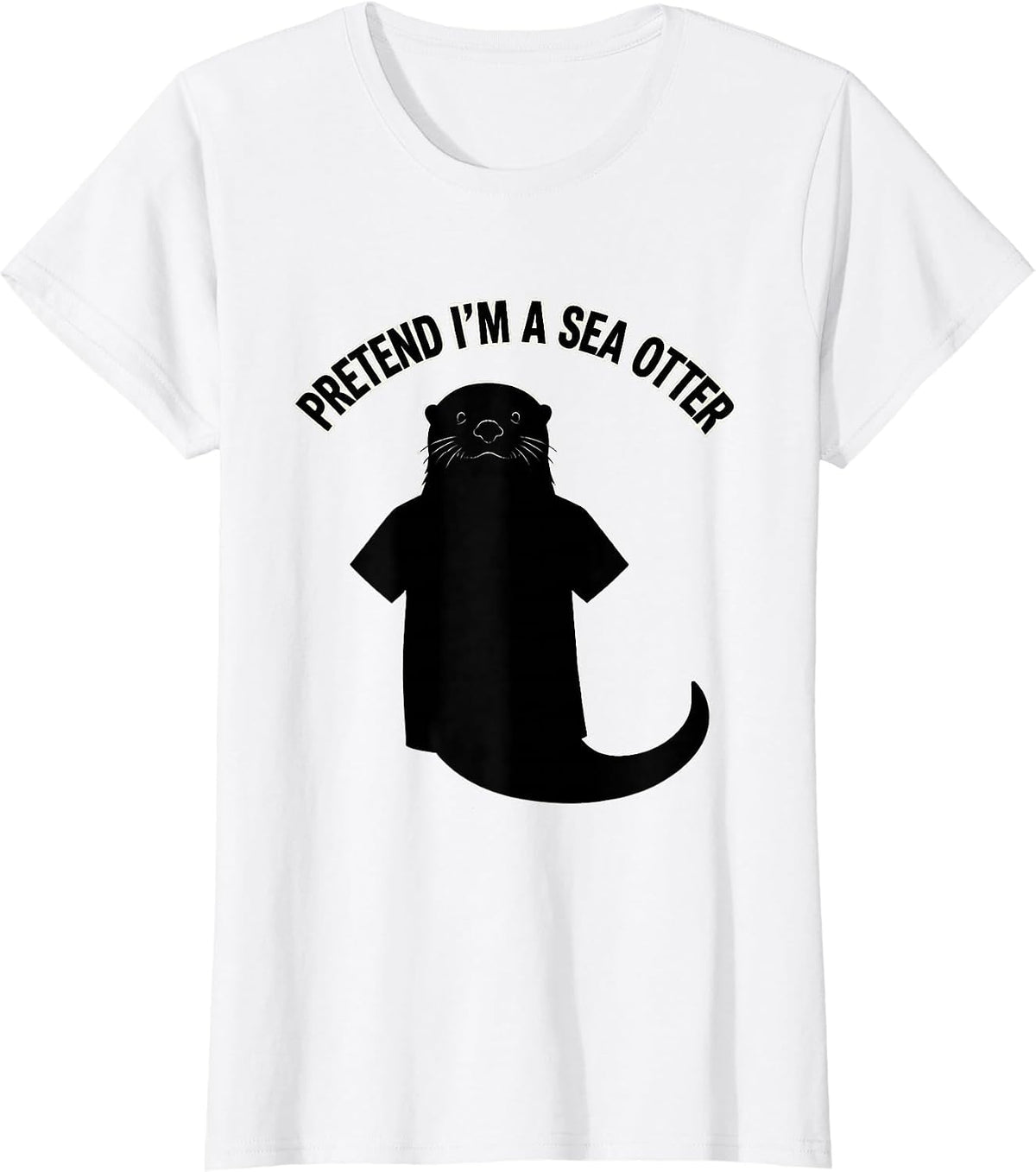 Pretend I'm A Sea Otter Funny Halloween Costume Lazy T-Shirt - White