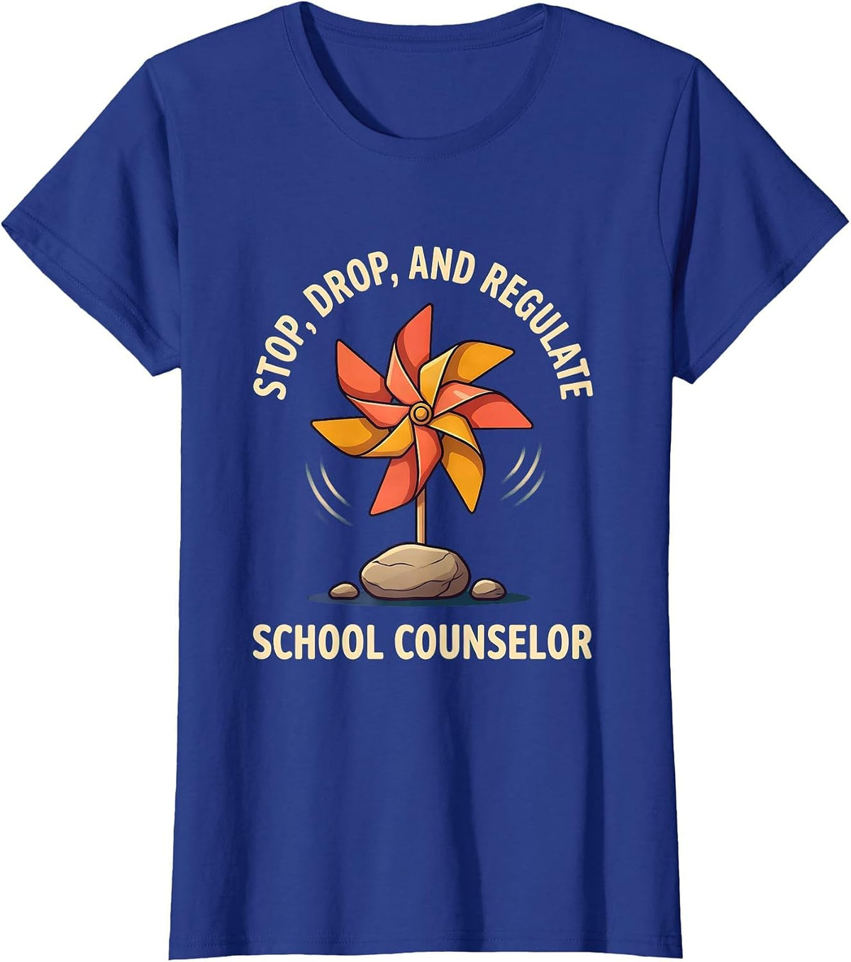 Women's Stop Drop And Regulate School Counselor T-Shirt - Royal Blue