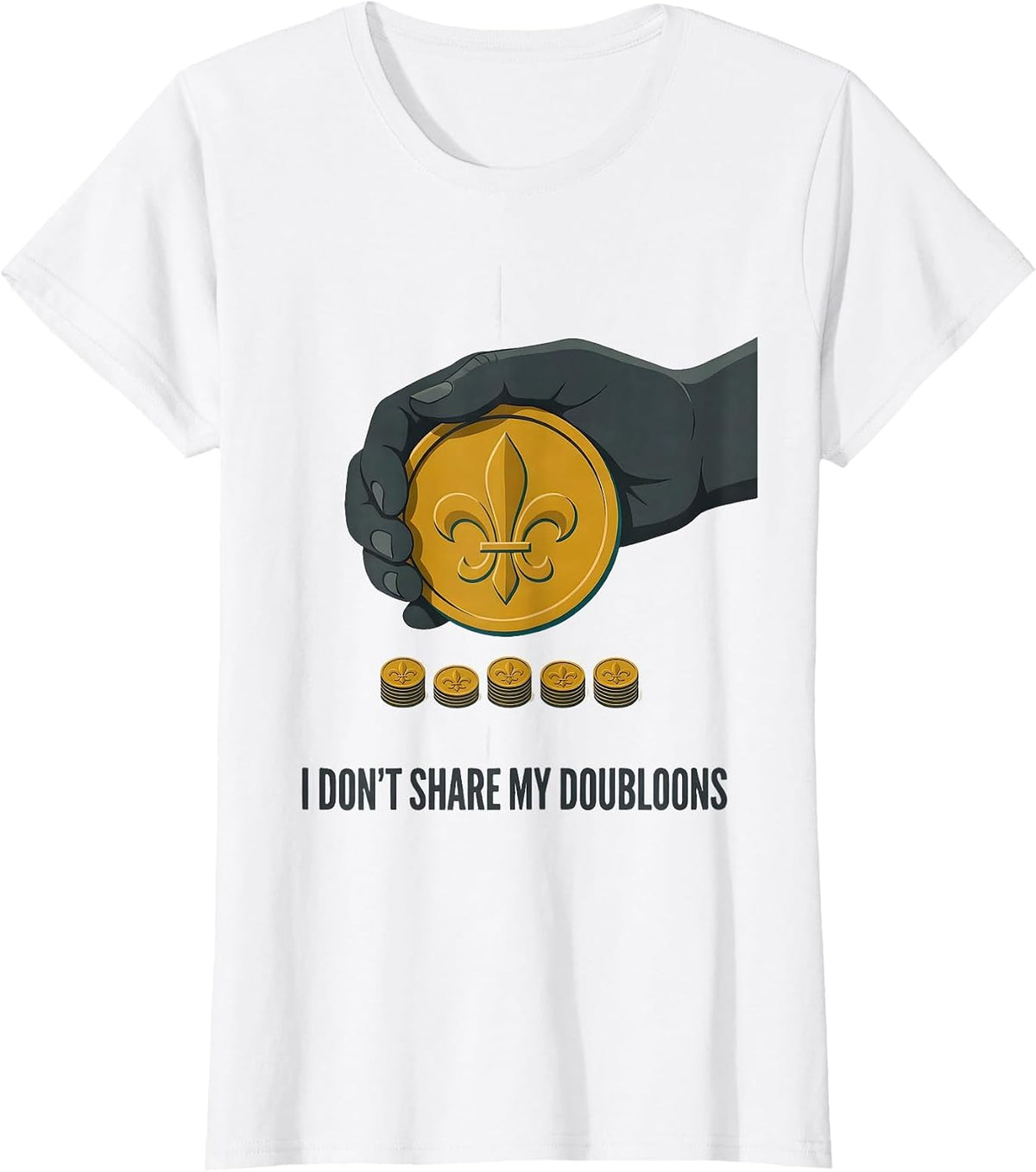 Women's I Don't Share My Doubloons Midcentury Modern Mardi Gras T-Shirt - White