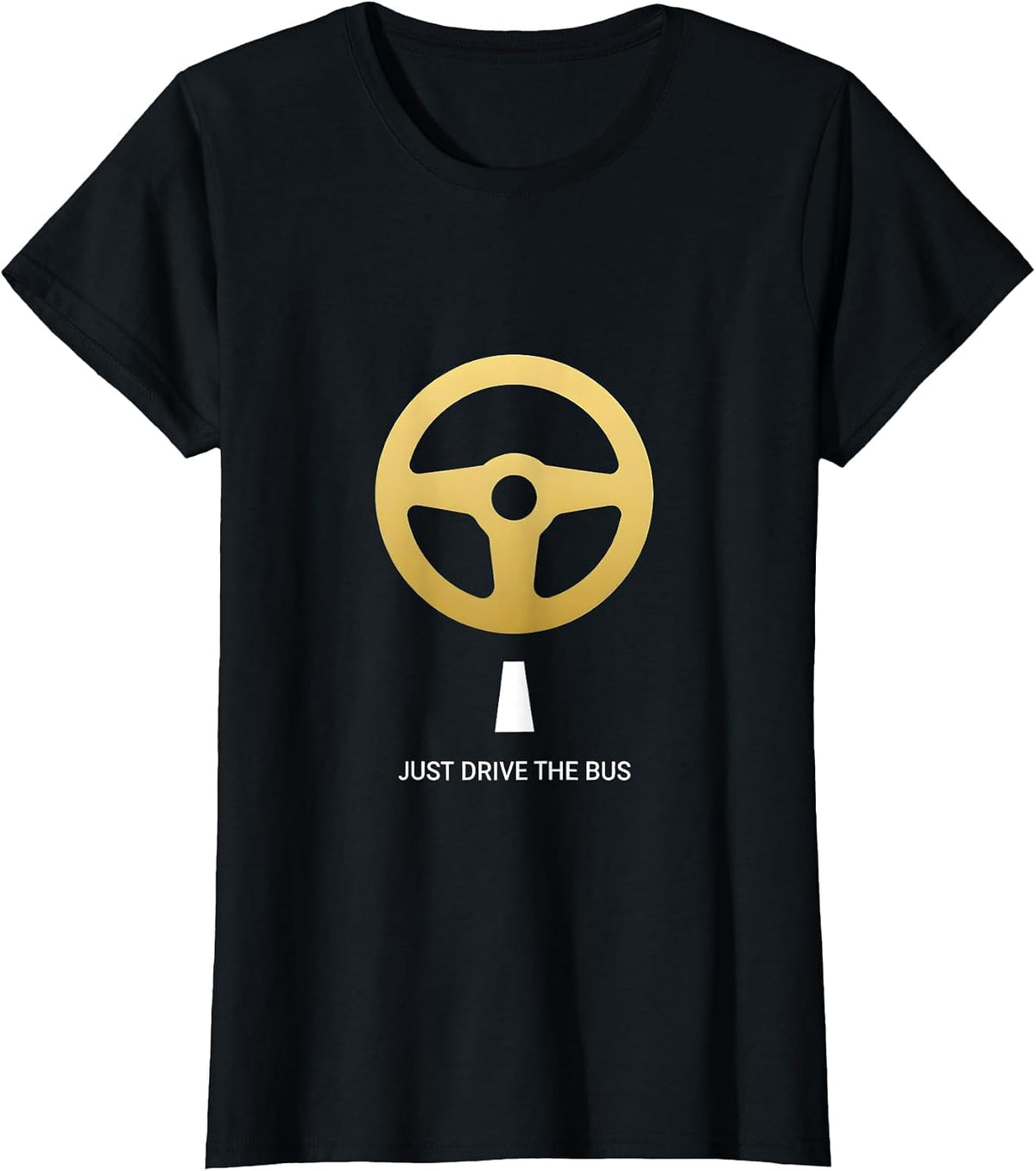 Just Drive The Bus Minimalist School Bus Design T-Shirt - Black