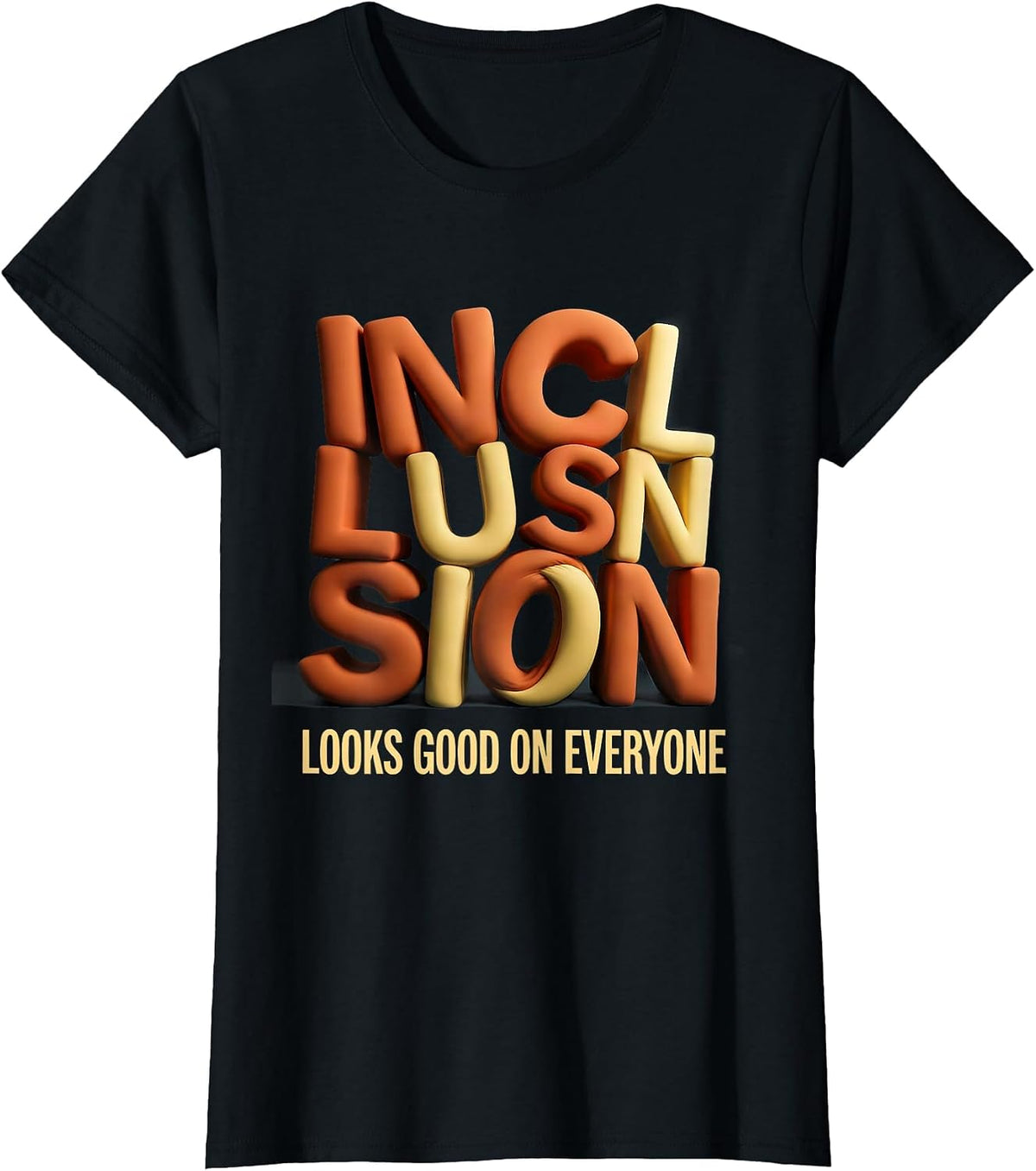 Women's Inclusion Looks Good On Everyone Special Ed Design T-Shirt - Black