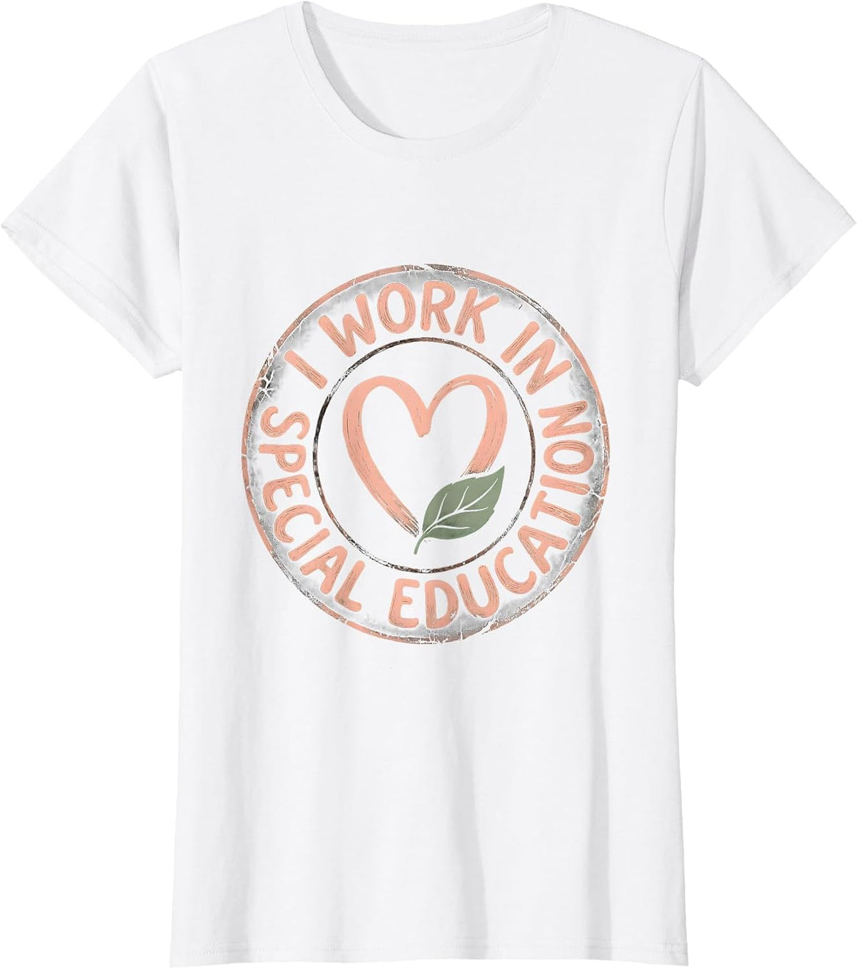 I Work In Special Education Proud Educator Design T-Shirt - White