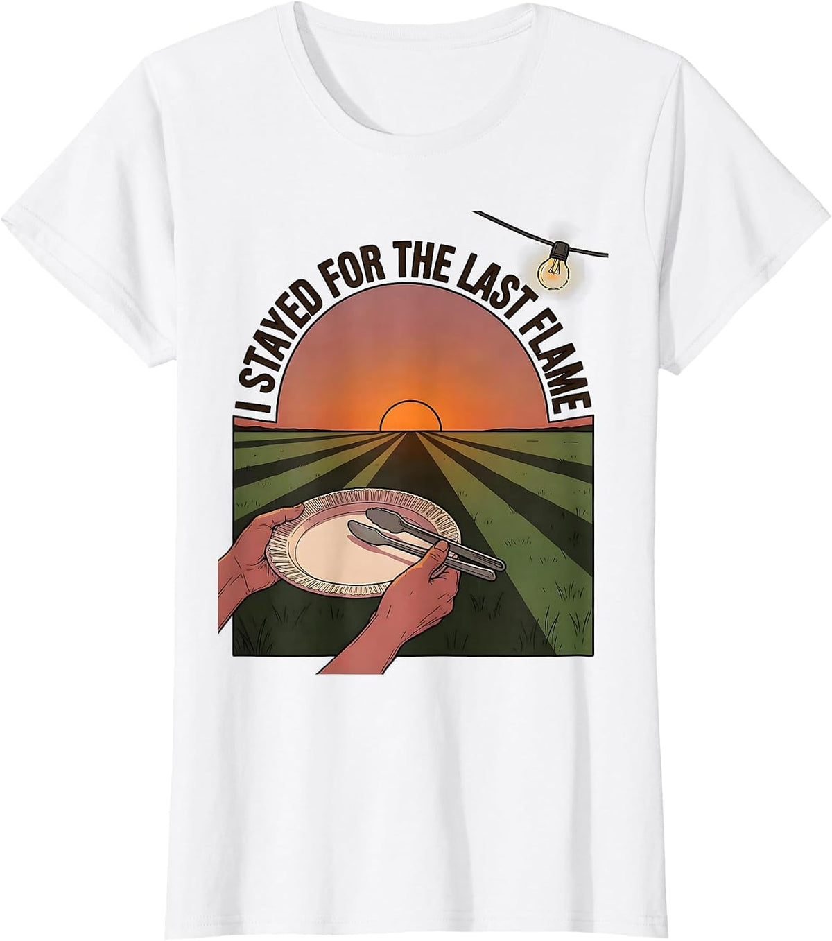 I Stayed For The Last Flame Funny BBQ Pitmaster Grill Dad T-Shirt - White