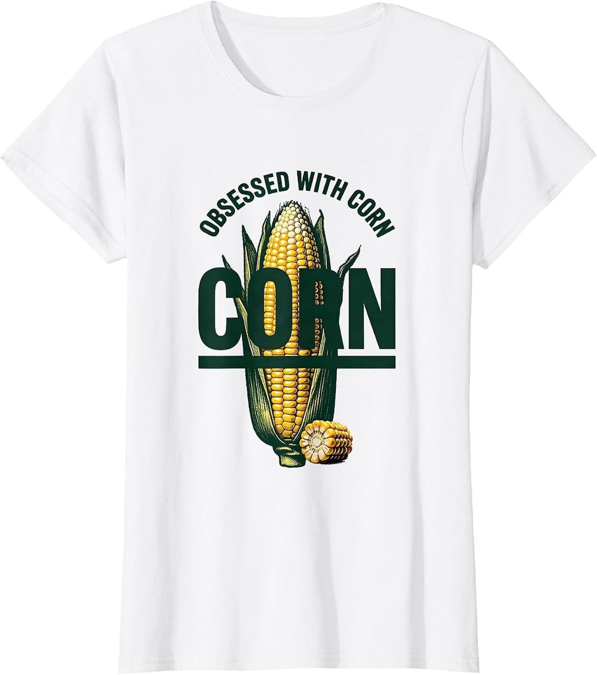Women's Obsessed With Corn Funny Farming Design T-Shirt - White