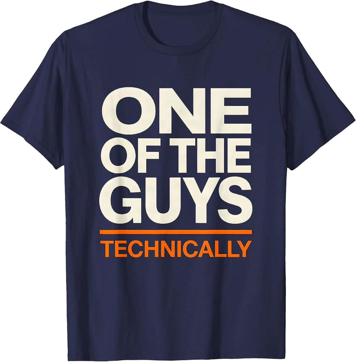 One Of The Guys Technically Union Worker Solidarity Labor T-Shirt - Navy Blue