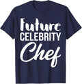 Funny Future Celebrity Chef Famous Kitchen Cook T-Shirt - Navy Blue