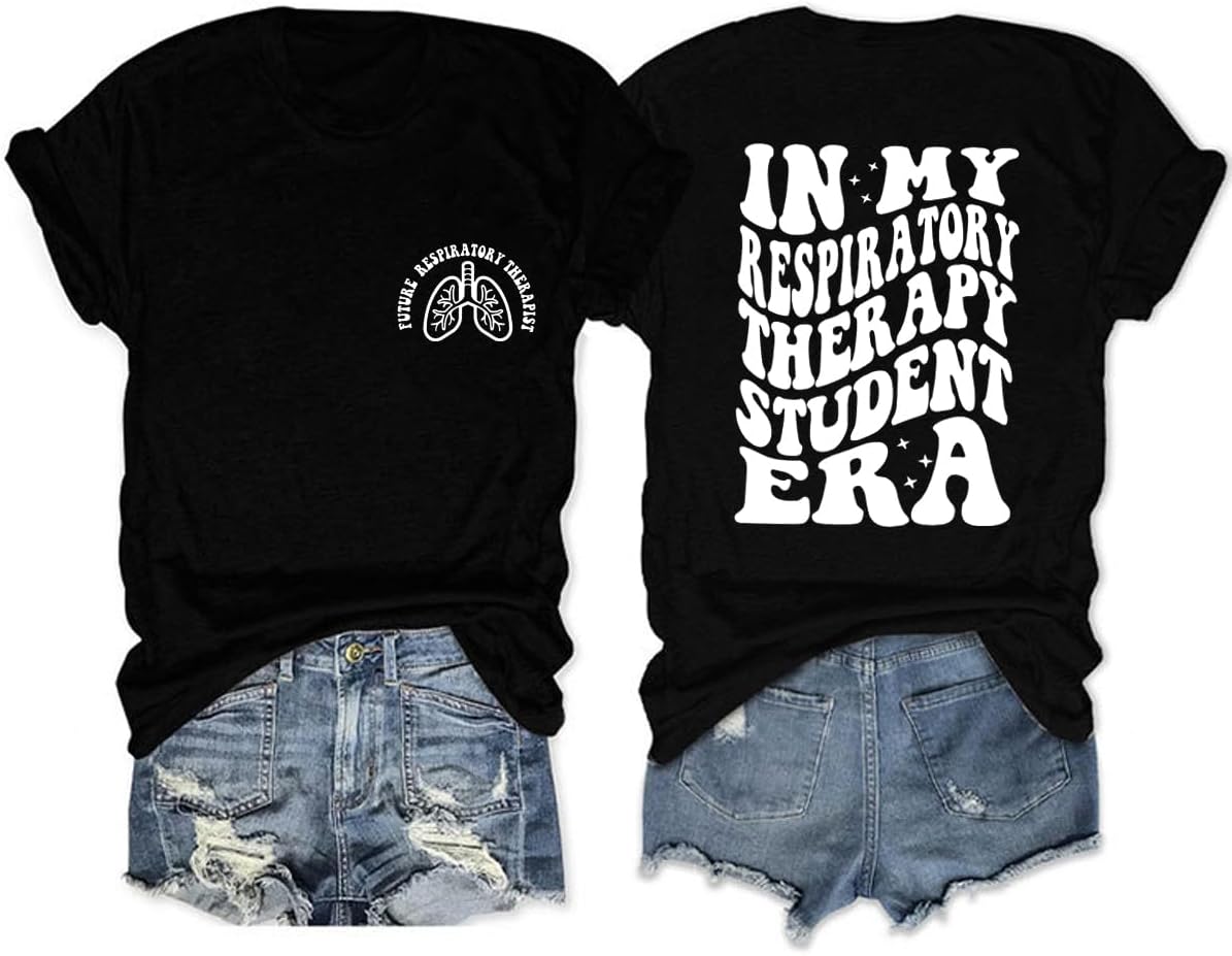 Women's Respiratory Therapy Student Shirt Future Respiratory Therapist T-Shirt Letter Print Back Front Graphic Tee - Black