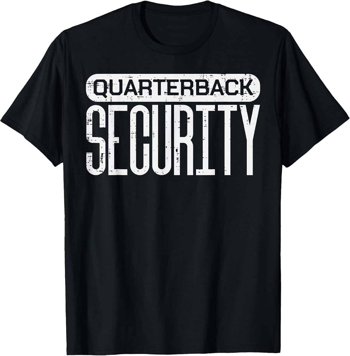 Quarterback Security Funny Offense American Football Lineman T-Shirt - Black