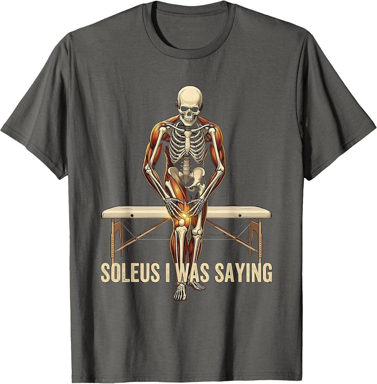 Soleus I Was Saying Vintage Skeleton Massage Therapist T-Shirt - Asphalt Grey