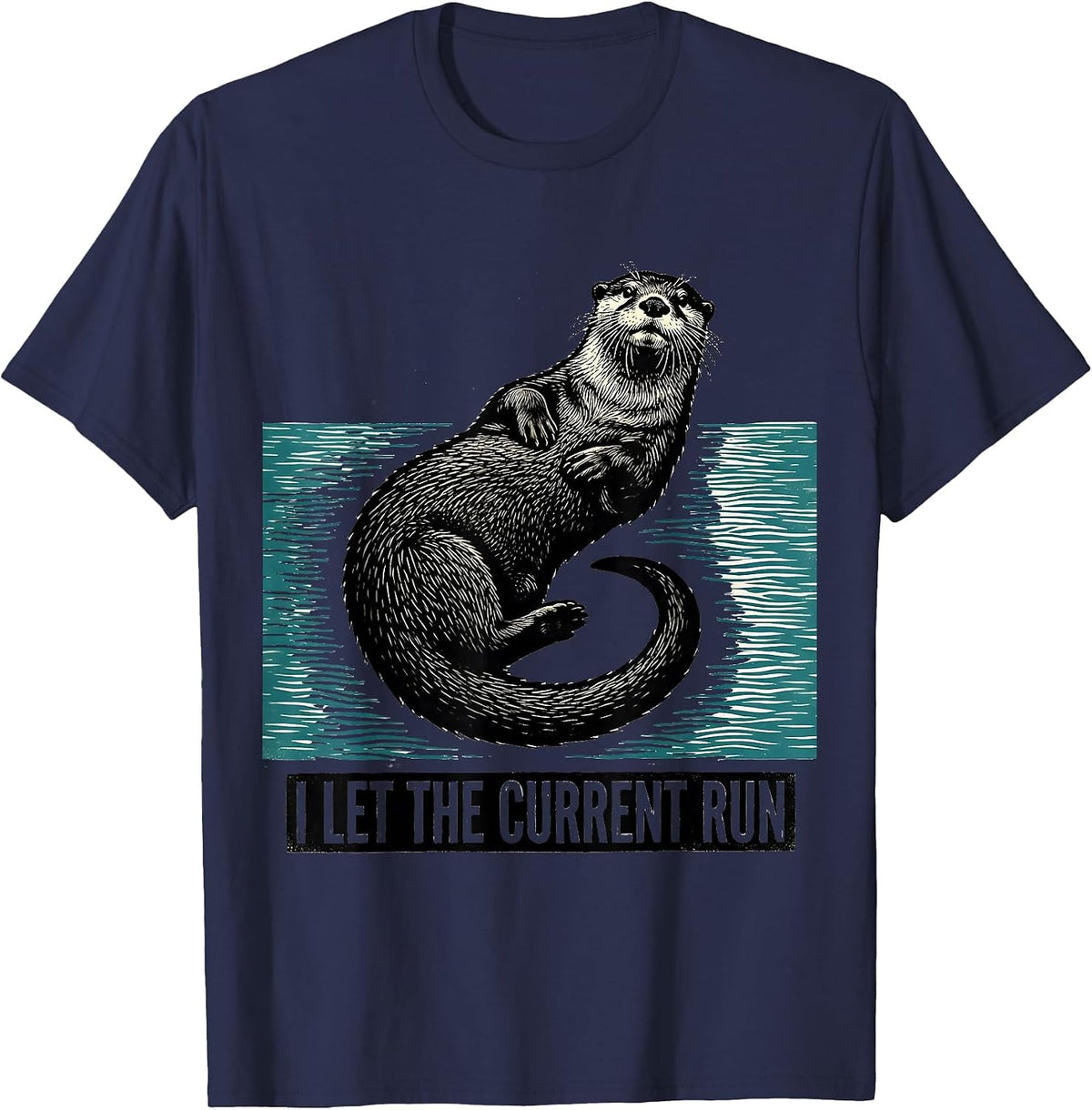 I Let The Current Run Funny Sea Otter Linocut Otter Lover T-Shirt - Navy Blue
