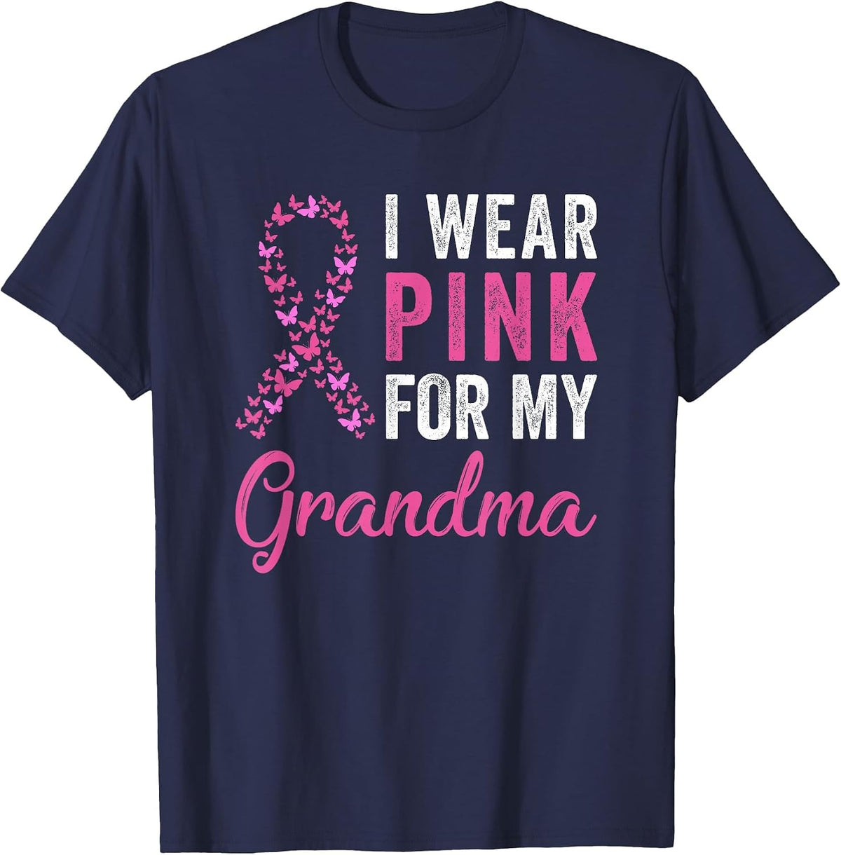 I Wear Pink for My Grandma Ribbon Breast Cancer Support T-Shirt - Navy Blue