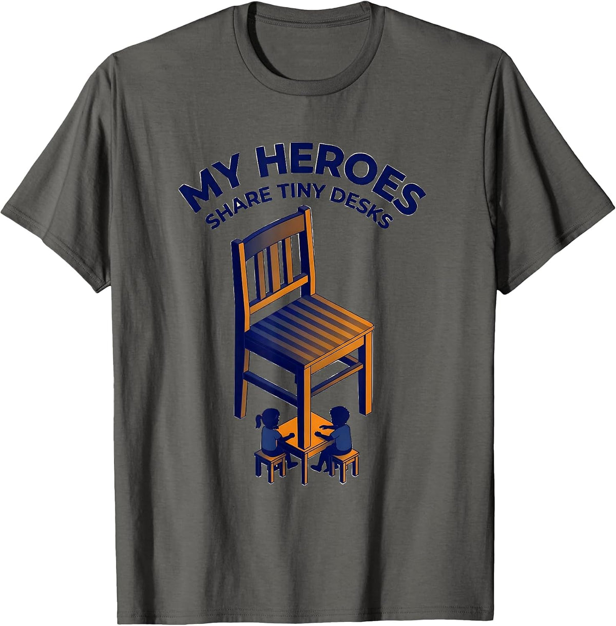 Men's My Heroes Share Tiny Desks Funny Teacher Superhero Humor T-Shirt - Asphalt Grey