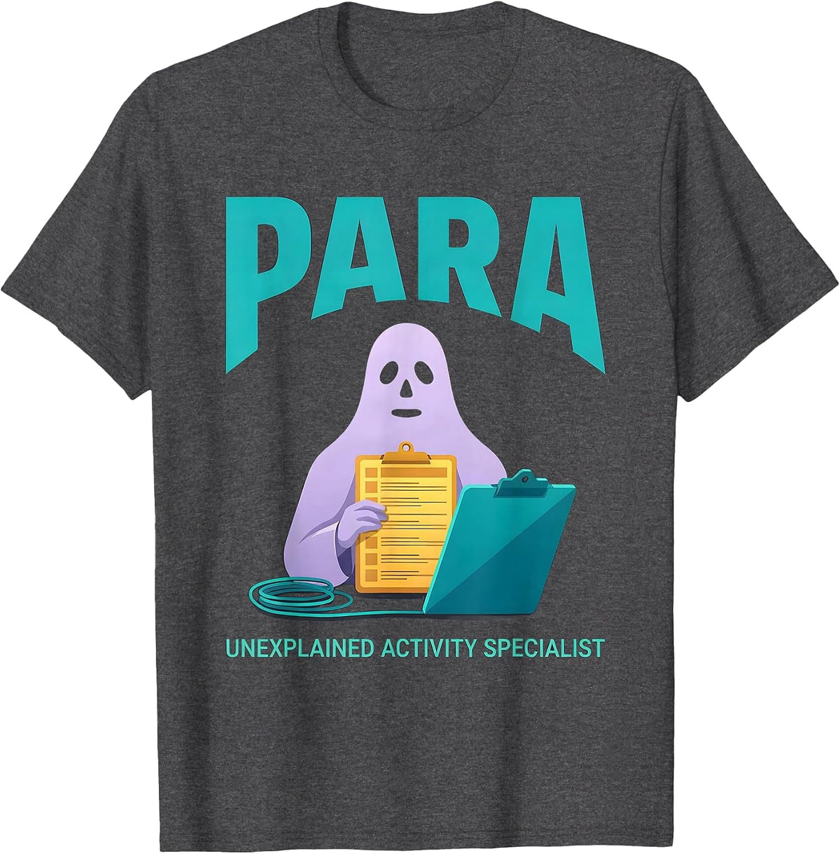 Men's Para, Unexplained Activity Specialist Funny Ghost T-Shirt - Dark Heather Grey