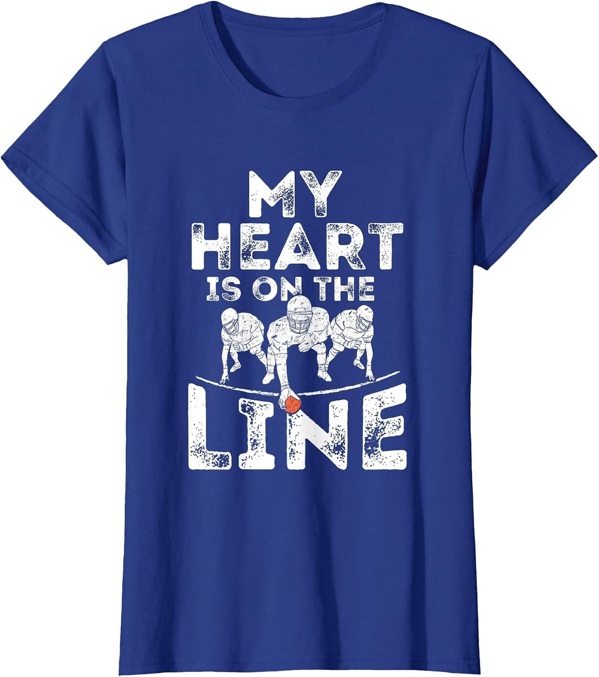My Heart is On The Line Football Offensive Lineman Tee T-Shirt - Royal Blue