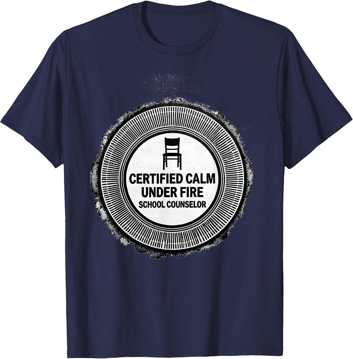 Certified Calm Under Fire School Counselor T-Shirt - Navy Blue