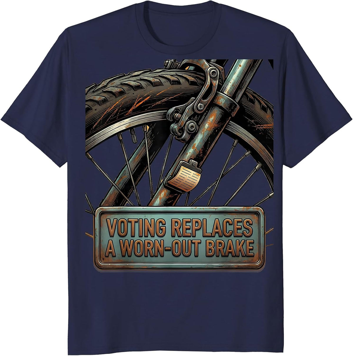 Voting Replaces a Worn-Out Brake Political Satire Civic T-Shirt - Navy Blue