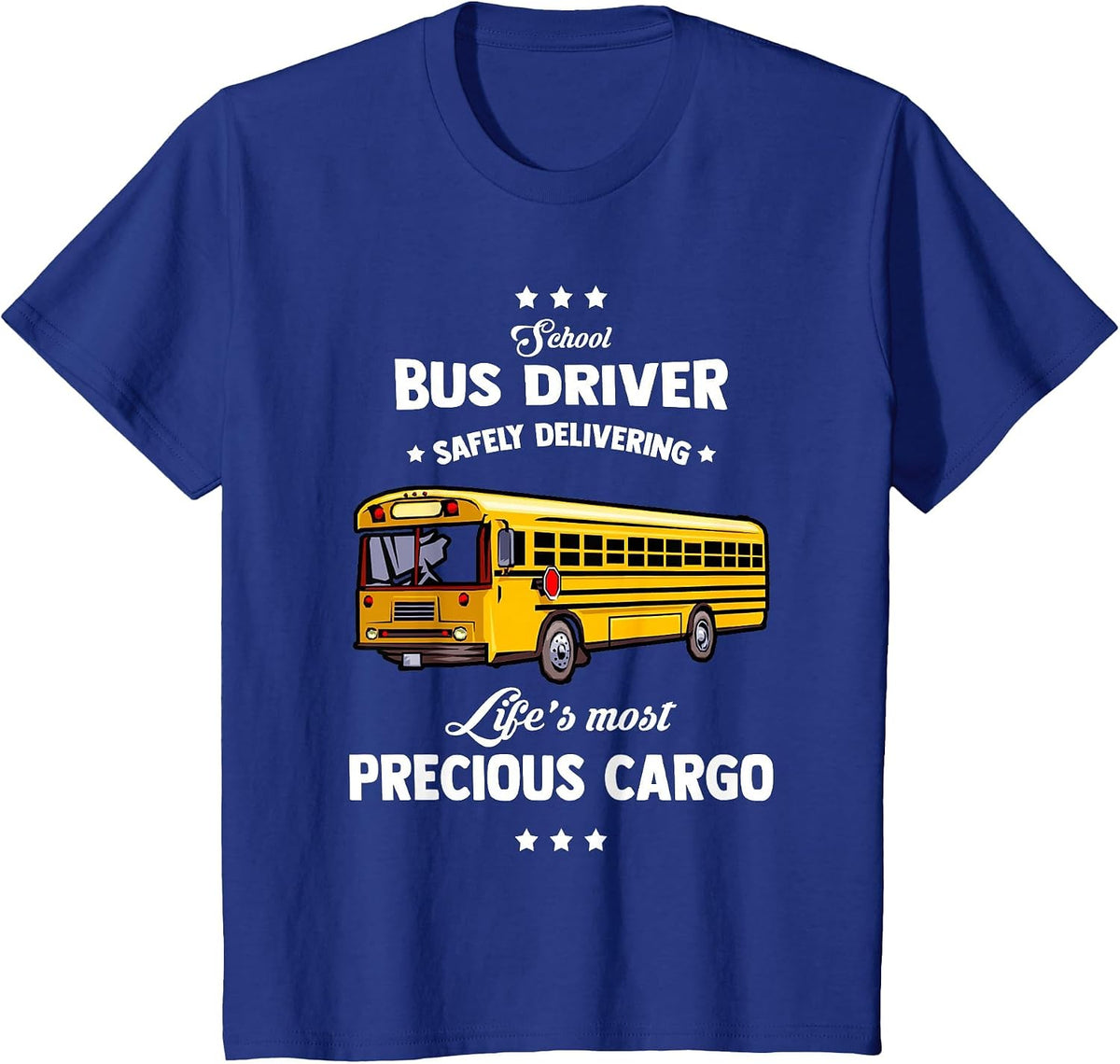 School Bus Driver Safely Delivering | School Bus Driver T-Shirt - Royal Blue